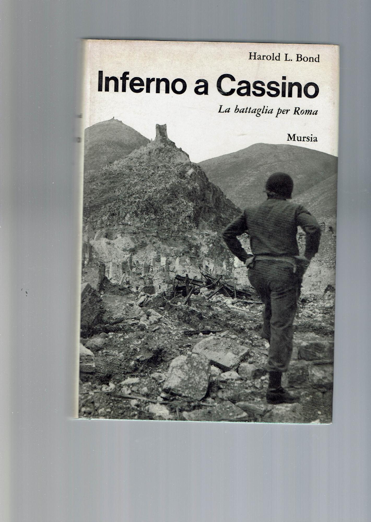INFERNO ACASSINO - LA BATTAGLIA PER ROMA