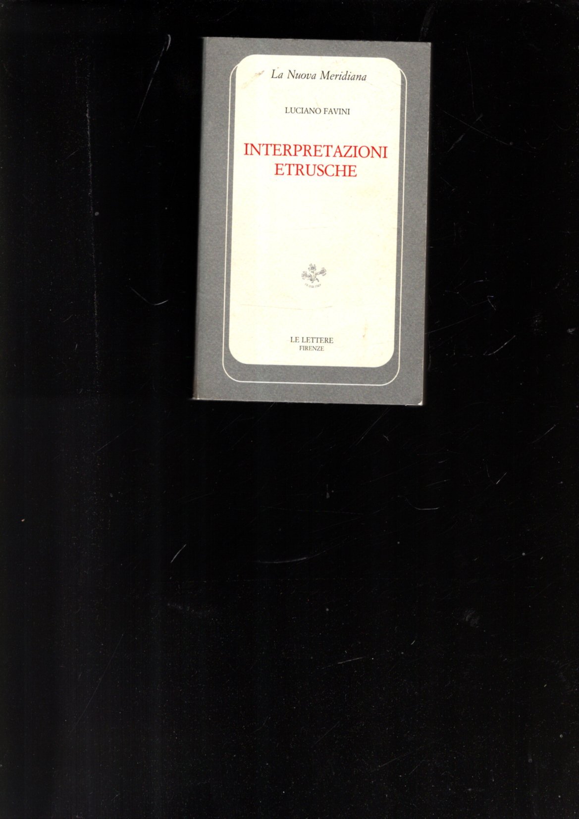 INTERPRETAZIONI ETRUSCHE