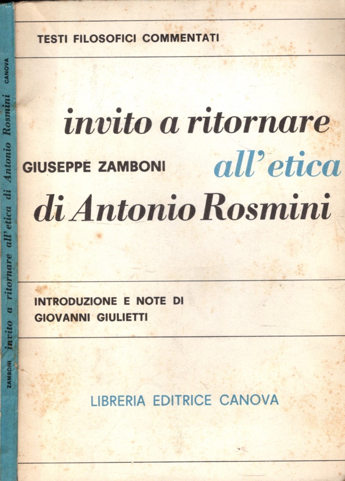 INVITO A RITORNARE ALL'ETICA DI ANTONIO ROSMINI