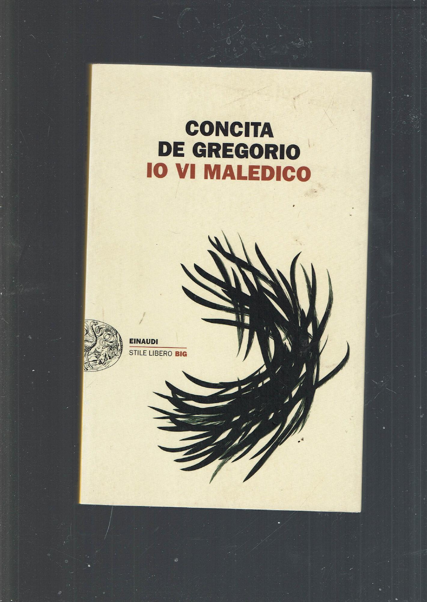 Io vi maledico