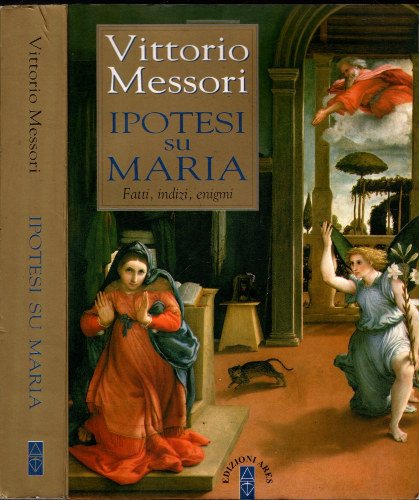 Ipotesi su Maria. Fatti, indizzi, enigmi