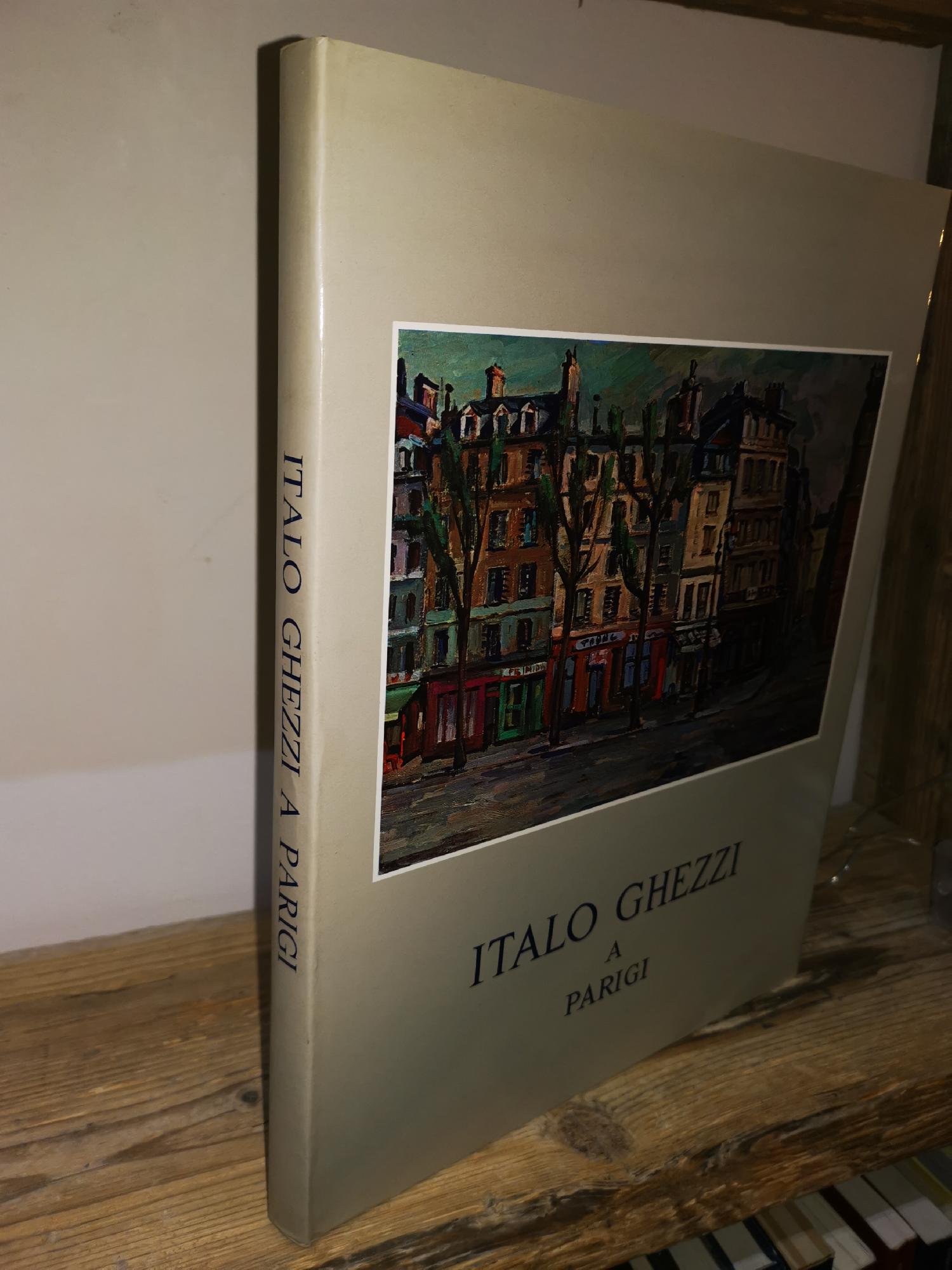 ITALO GHEZZI A PARIGI