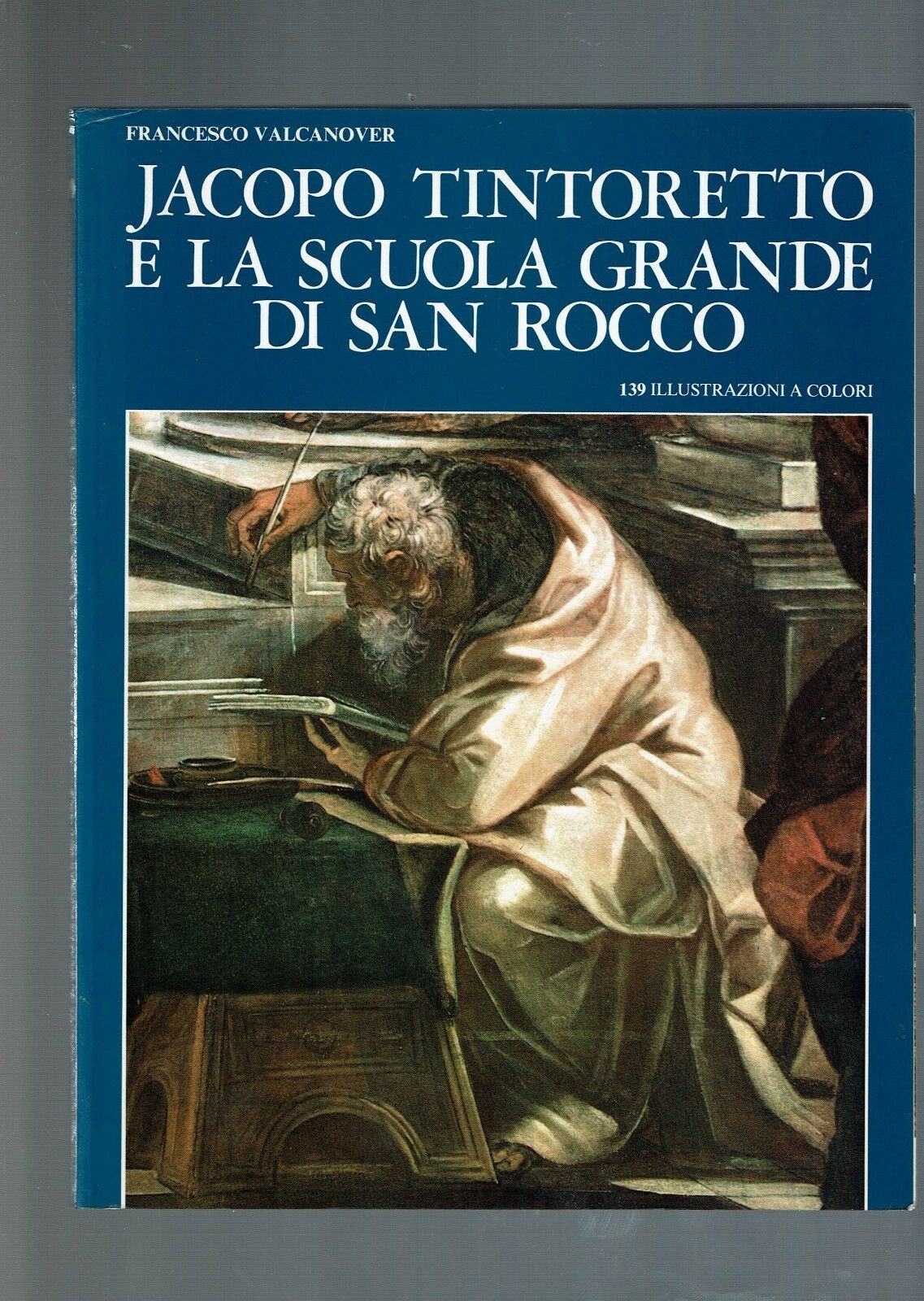 JACOPO TINTORETTO E LA SCUOLA GRANDE DI SAN ROCCO