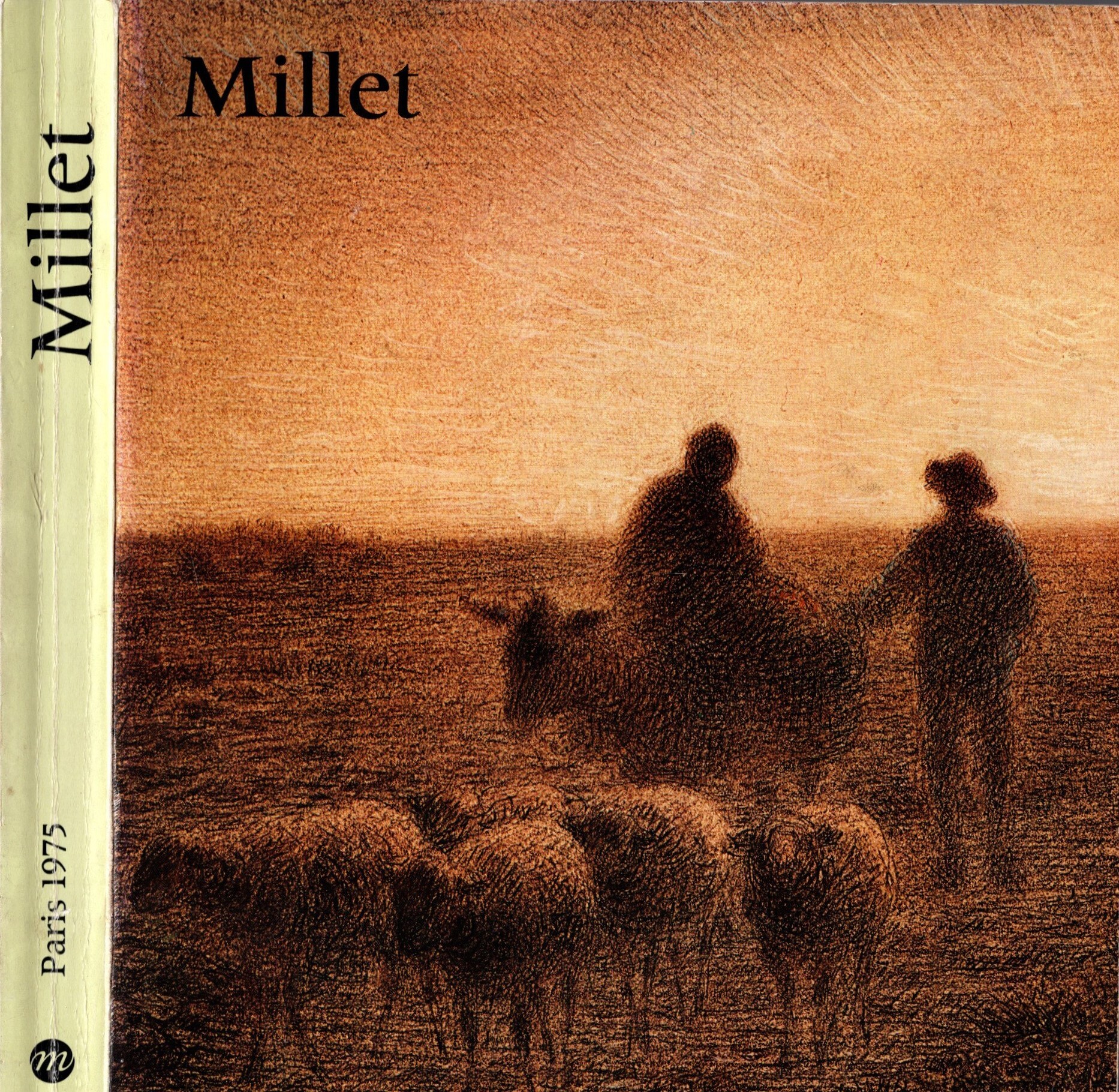Jean-François Millet. 1814-1875. Catalogue Exposition Grand Palais, 17 octobre 1975 …