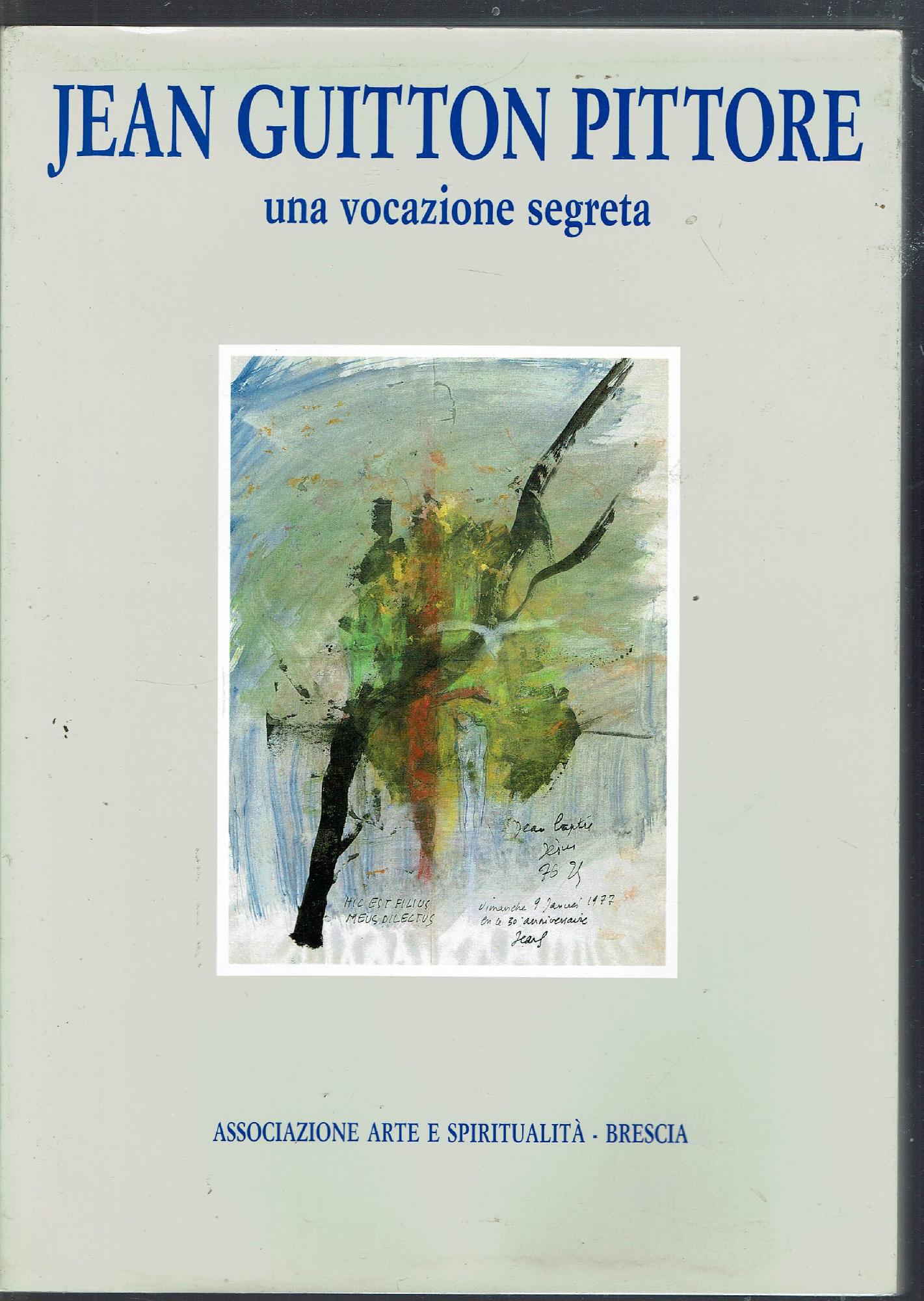 JEAN GUITTON PITTORE UNA VOCAZIONE SEGRETA