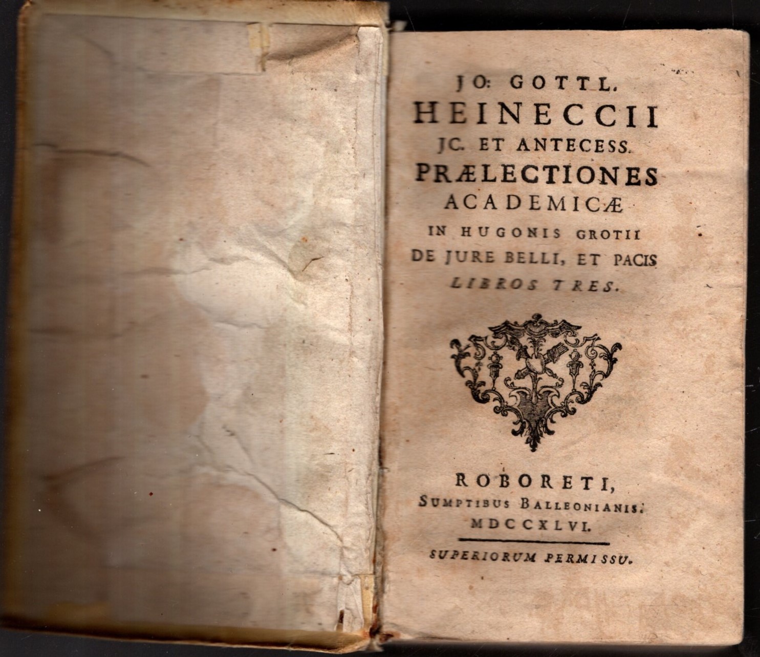 JO GOTTL. HEINECCII - PRAELECTIONES ACADEMICAE IN HUGONIS GROTII DE …