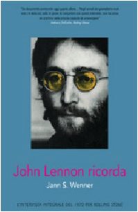 John Lennon ricorda. Ediz. illustrata