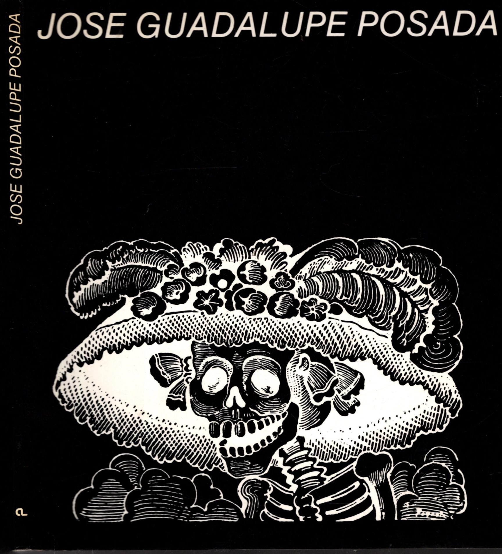 Jose Guadalupe Posada.