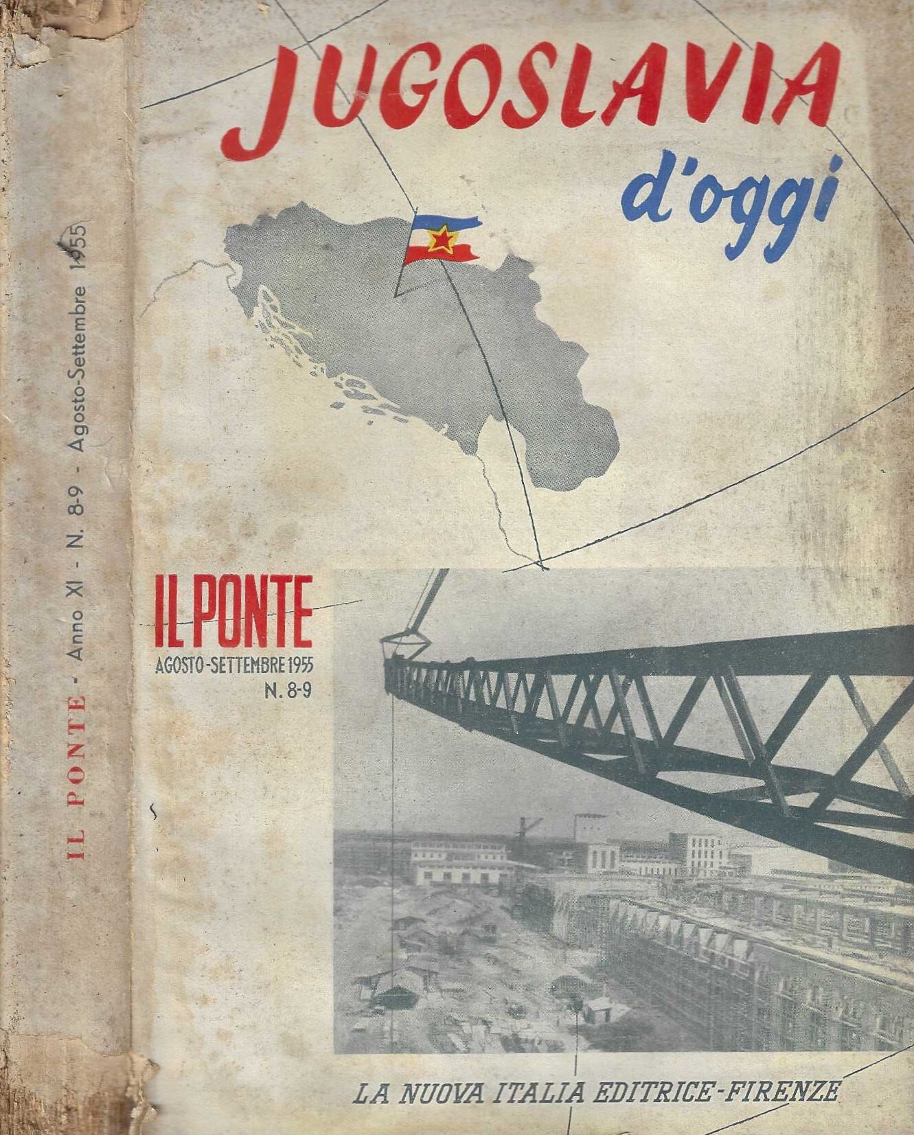 Jugoslavia d'oggi. numero speciale della rivista Il ponte agosto-settembre n.8-9