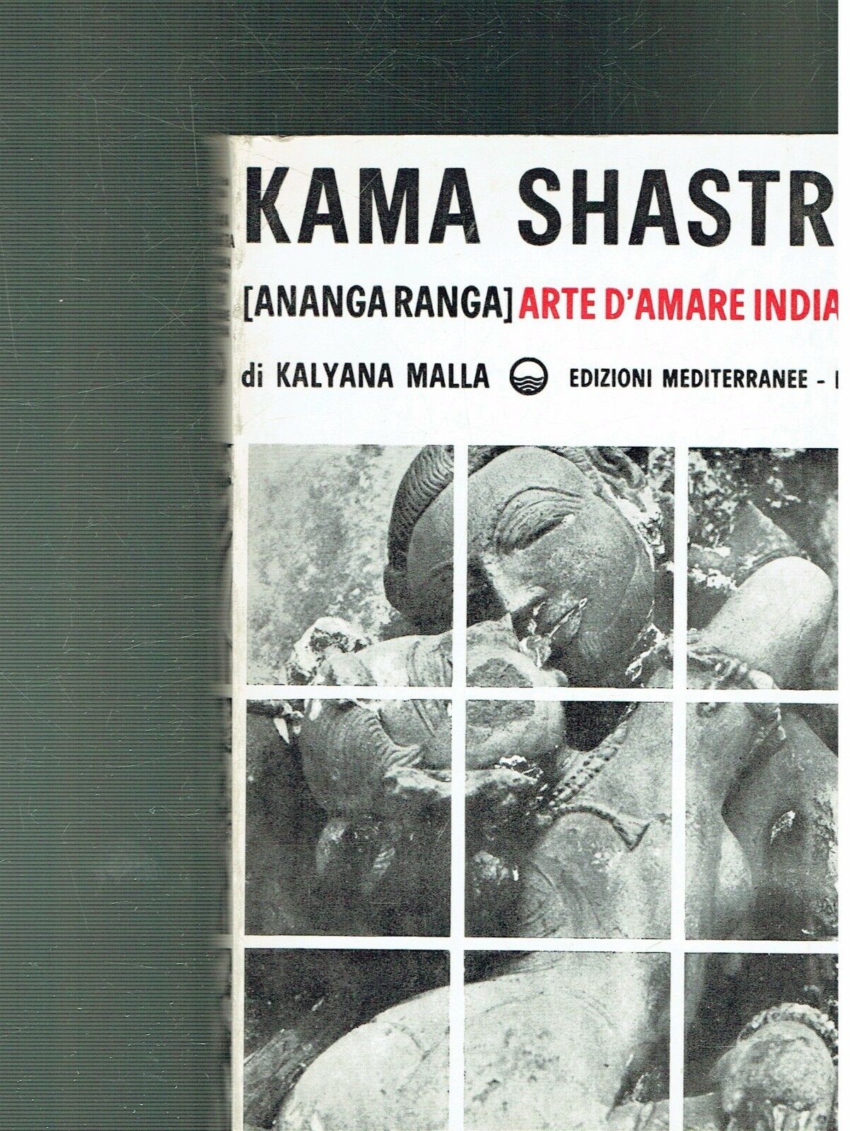 KAMA SHASTRA [ANANGA RANGA] ARTE D'AMARE INDIANA