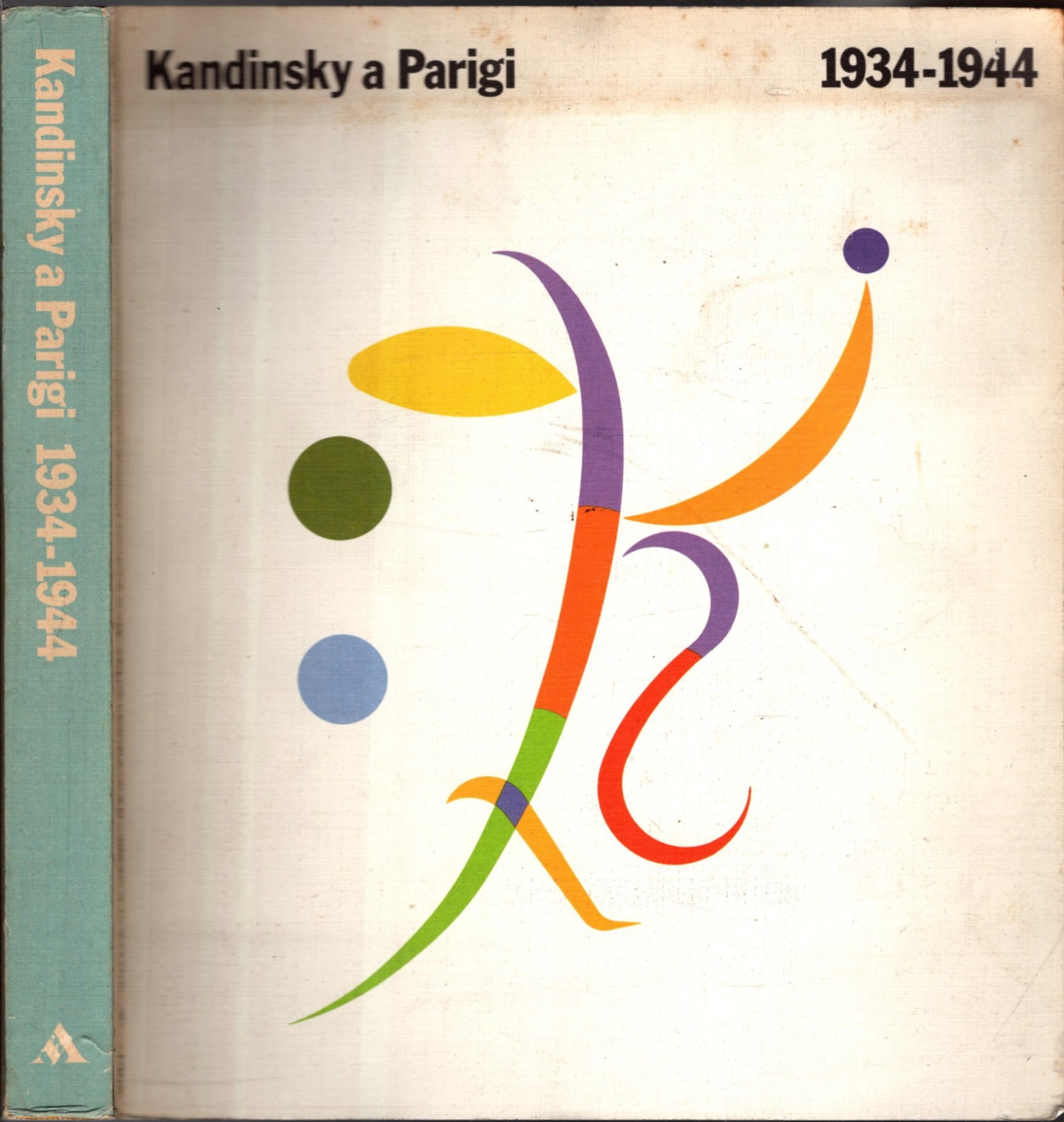 KANDINSKY A PARIGI 1934-1944