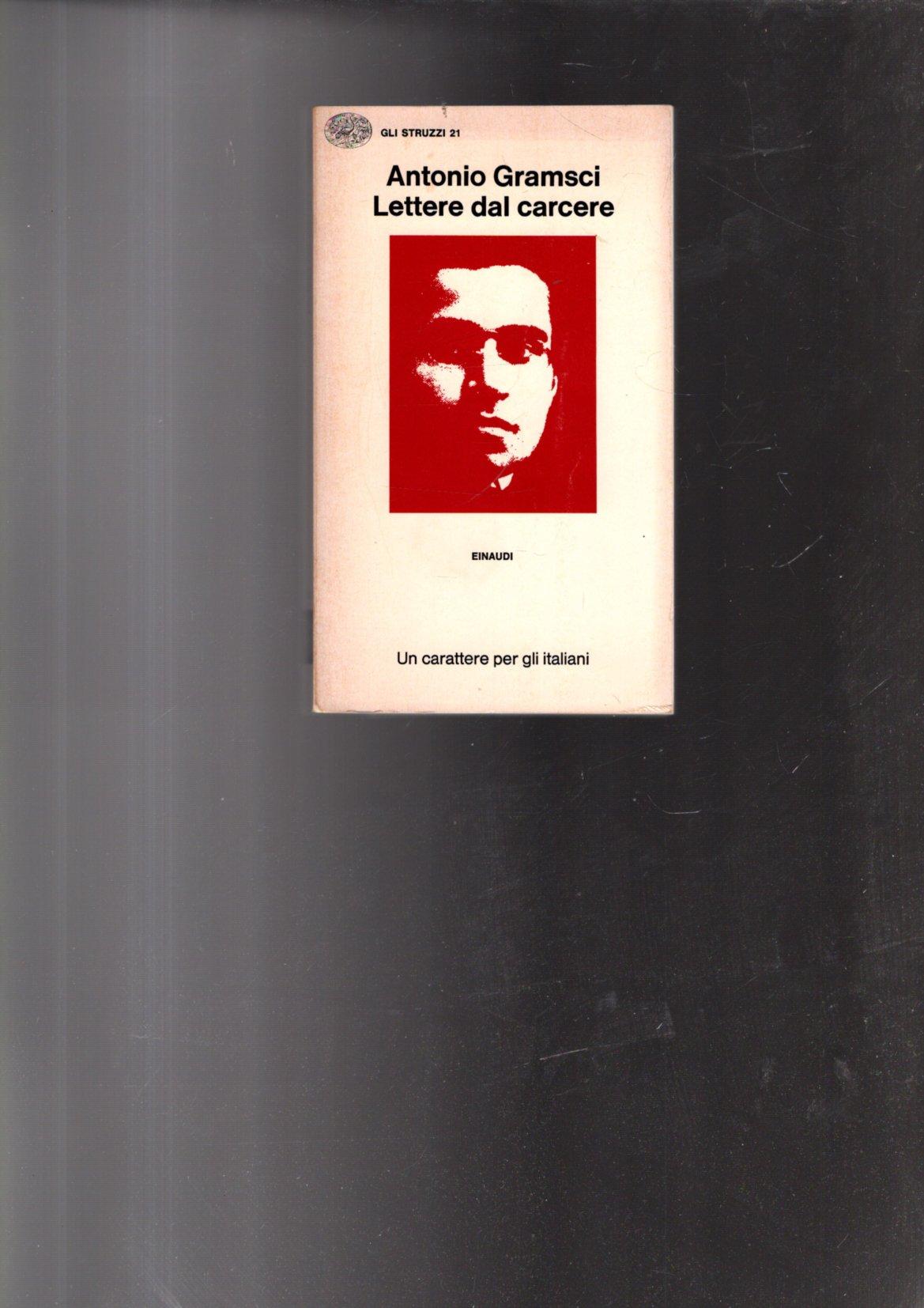 L- LETTERE DAL CARCERE - ANTONIO GRAMSCI - EINAUDI - …