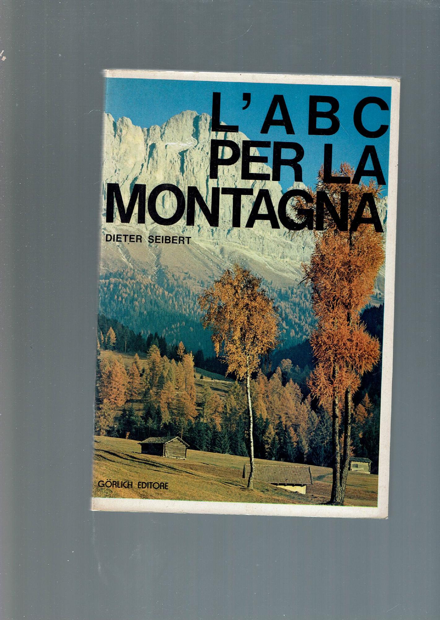 L'A B C PER LA MONTAGNA GORLICH