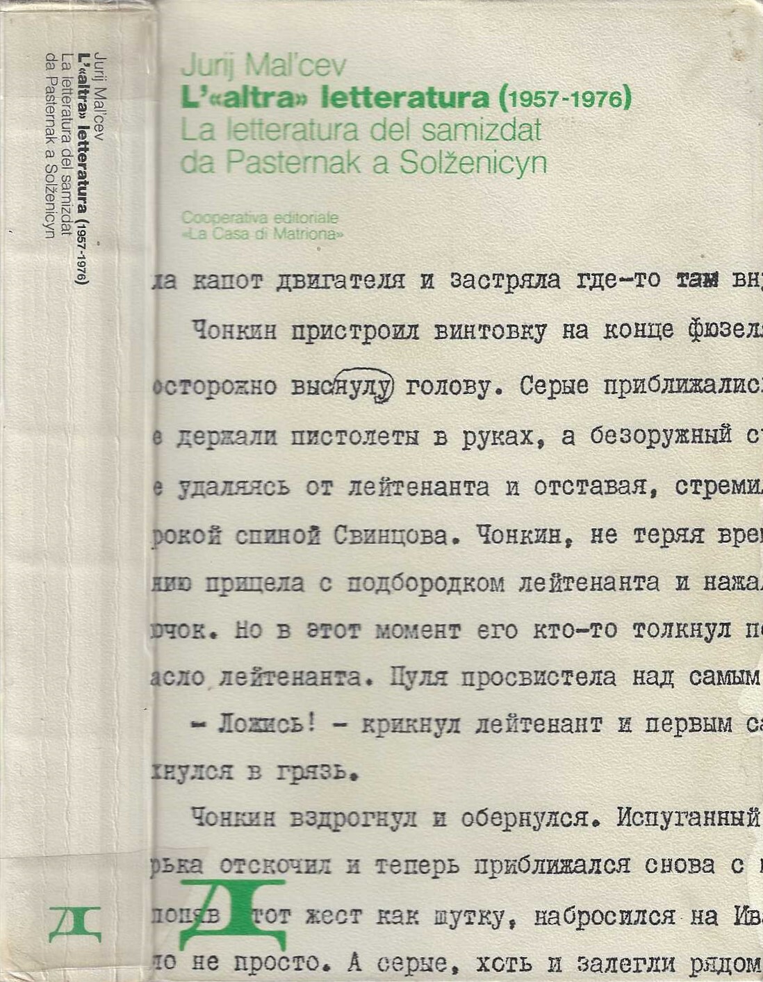 L'altra letteratura (1957-1976): la letteratura del samizdat da Pasternak a …