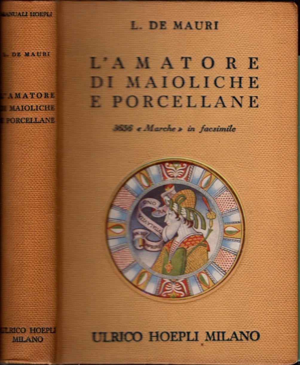 L\'amatore di maioliche e porcellane. Notizie storiche ed artistiche su …