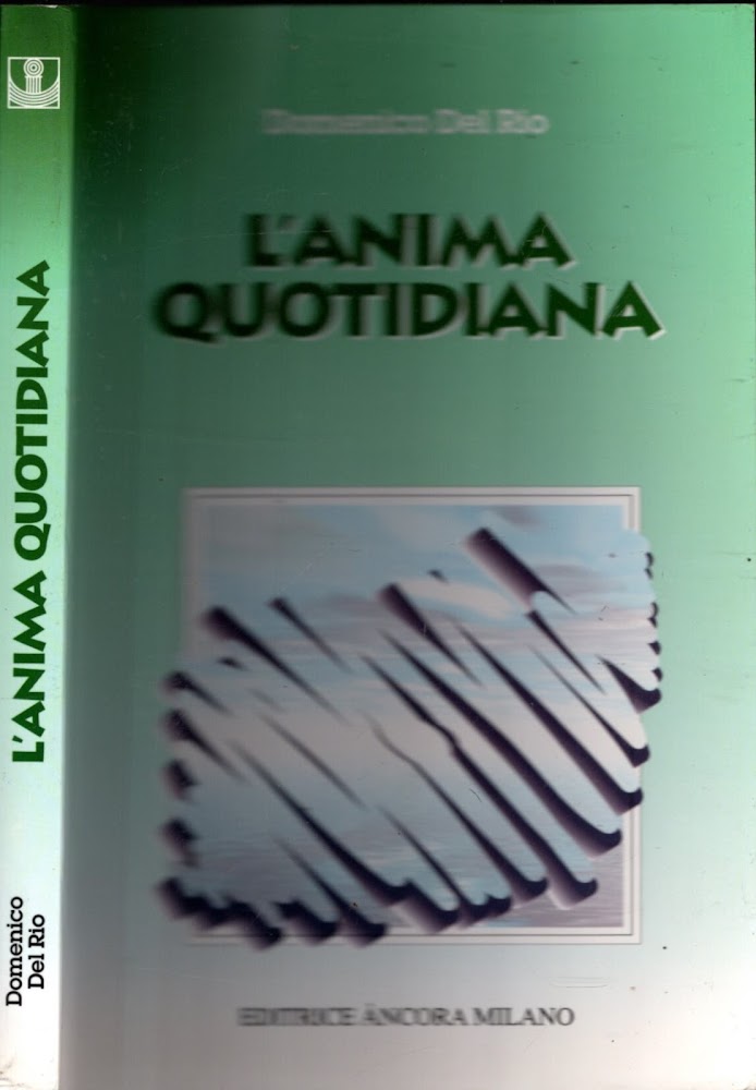 L'ANIMA QUOTIDIANA