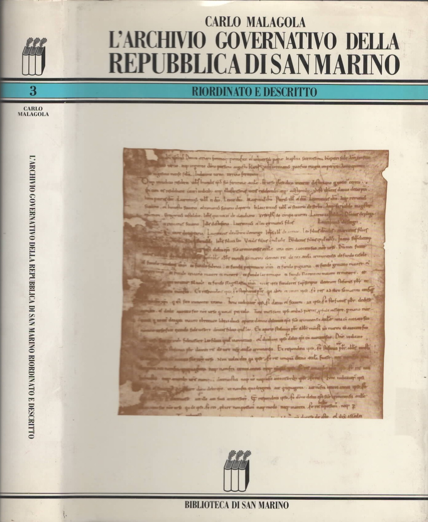 L'archivio governativo della repubblica di San Marino di C. Malagola