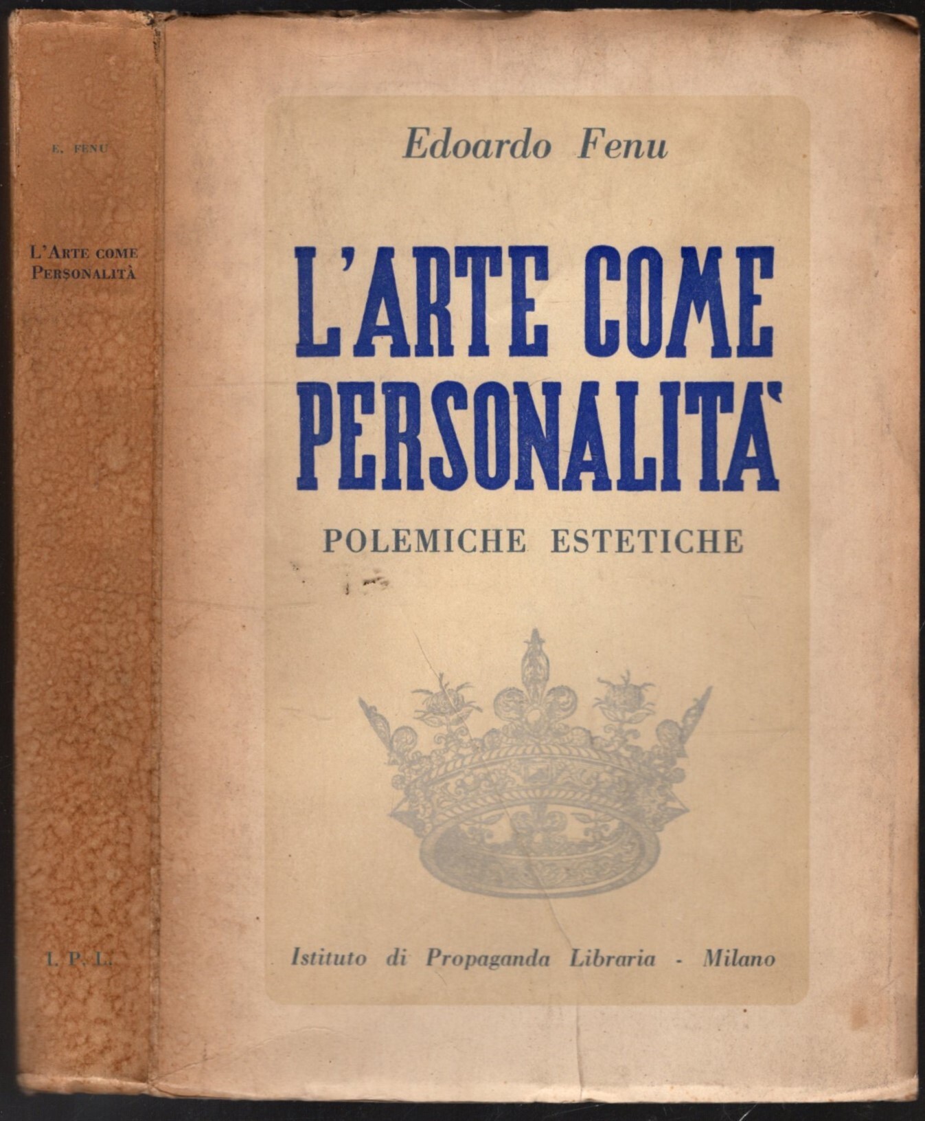 L'arte come personalita' (polemiche estetiche)