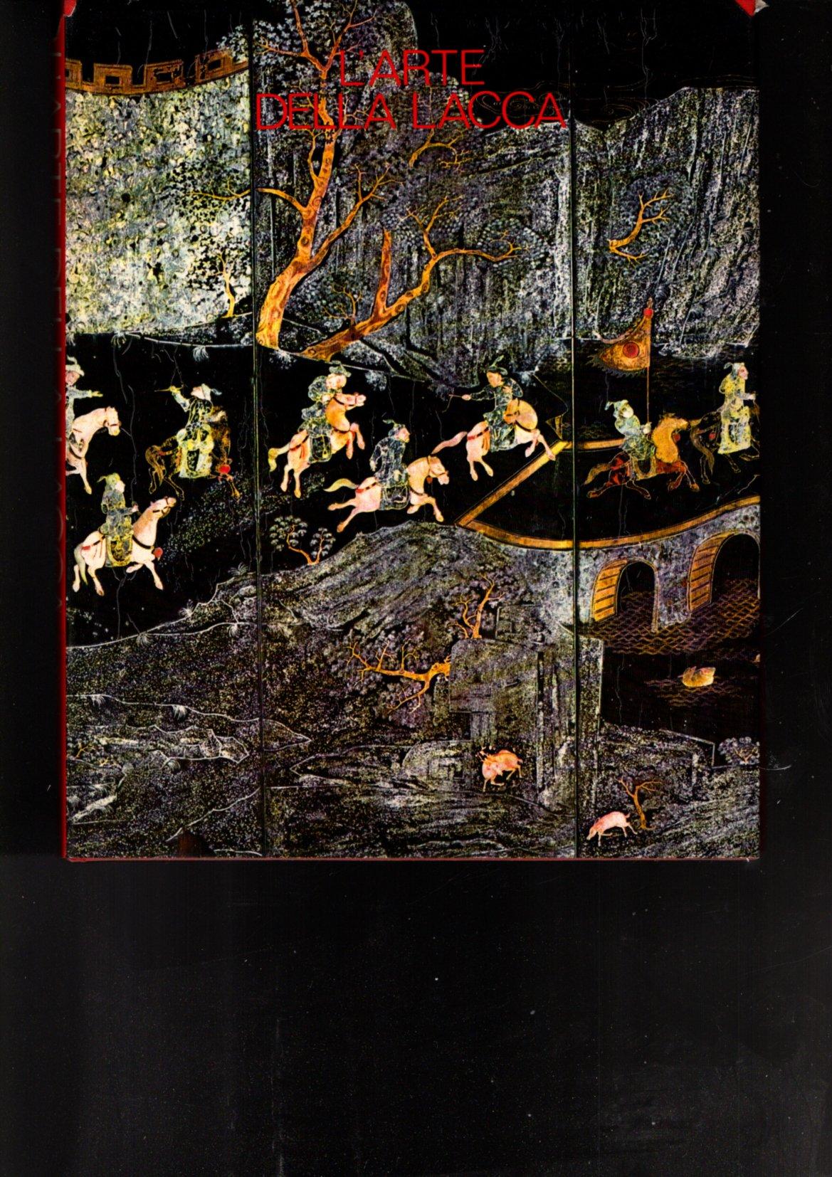 L'ARTE DELLA LACCA* A. RISPOLI FABRIS**ELECTA 1974