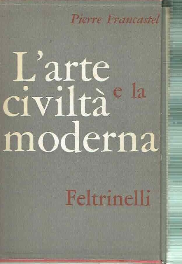 L'ARTE E LA CIVILTA' MODERNA