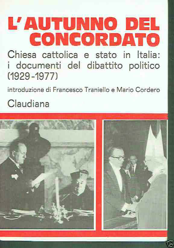 L'AUTUNNO DEL CONCORDATO-DOCUMENTI 1929-1977