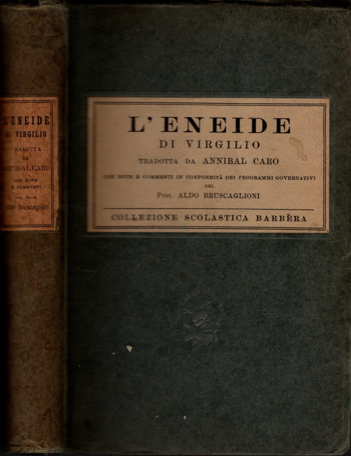 L'ENEIDE DI VIRGILIO TRADOTTA DA ANNIBAL CARO-ED.BARBERA