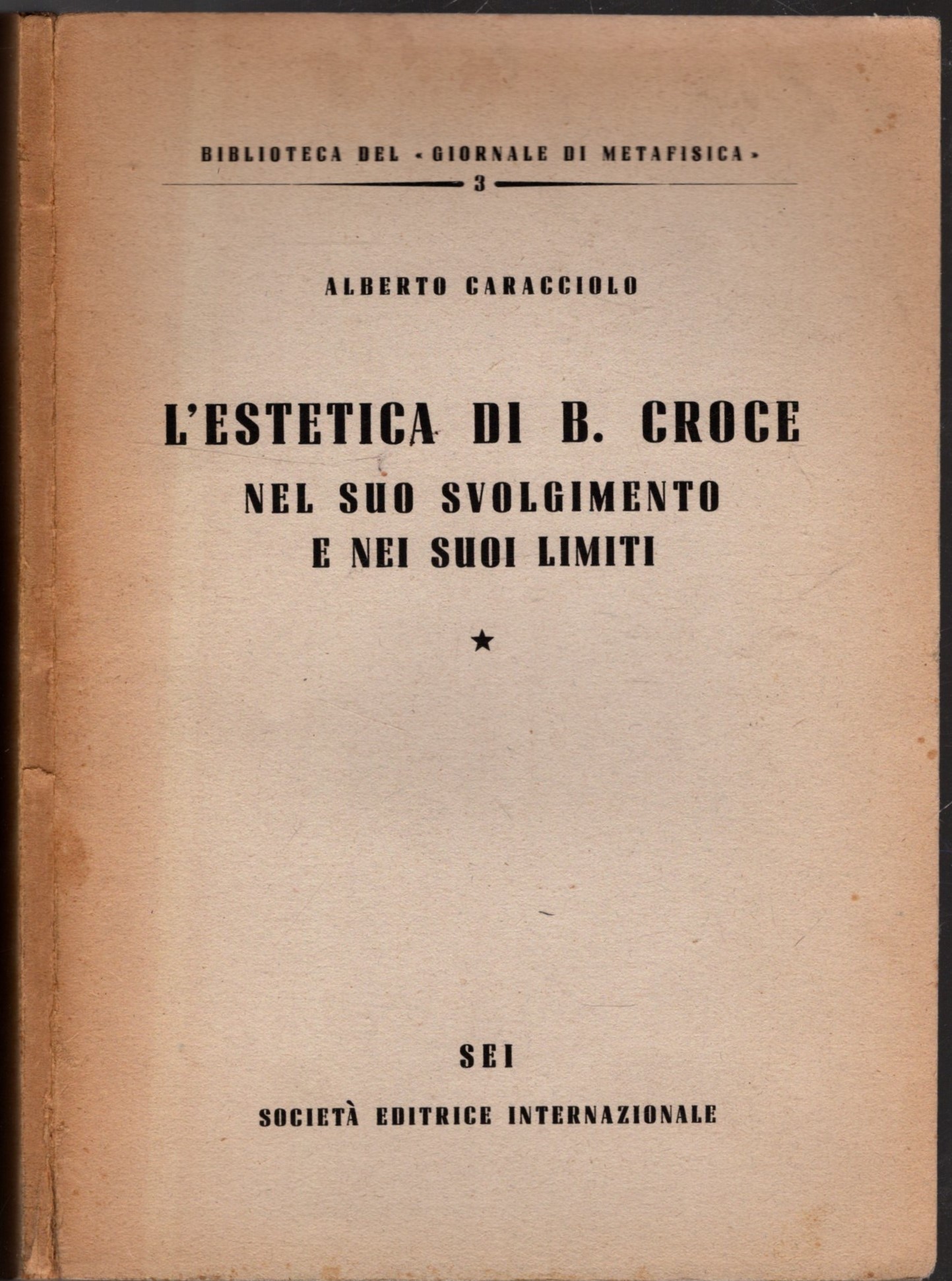 L'estetica di B. Croce nel suo svolgimento e nei suoi …