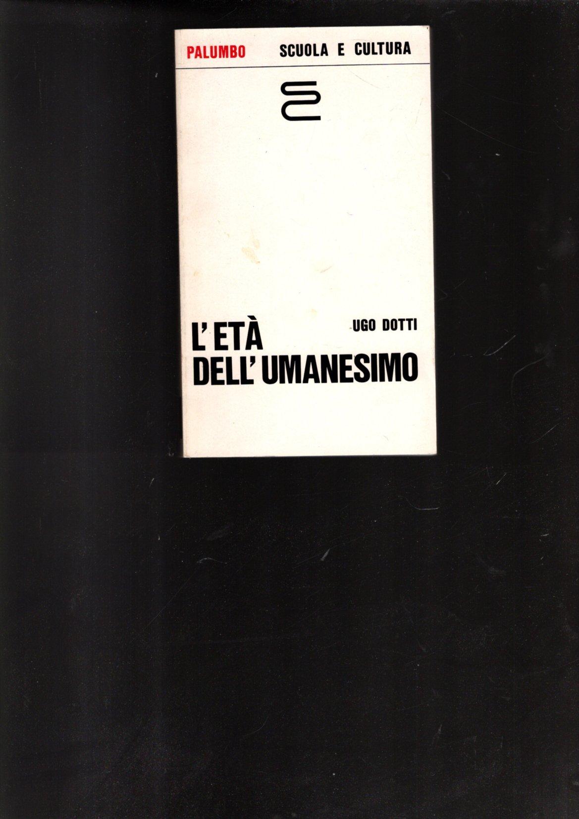 L'ETA' DELL'UMANESIMO