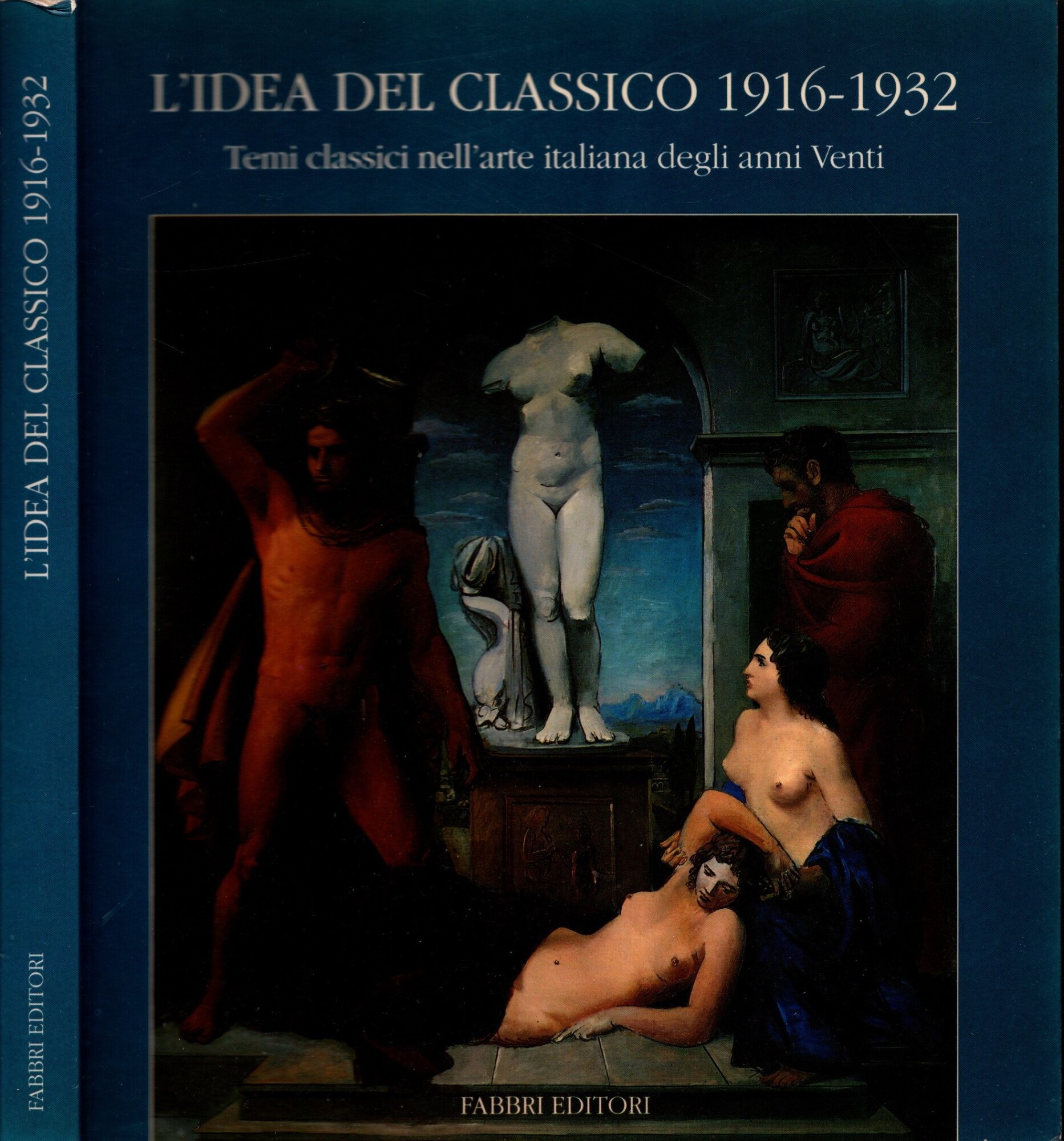 L'idea del Classico. 1916-1932 - Temi classici nell'arte italiana degli …