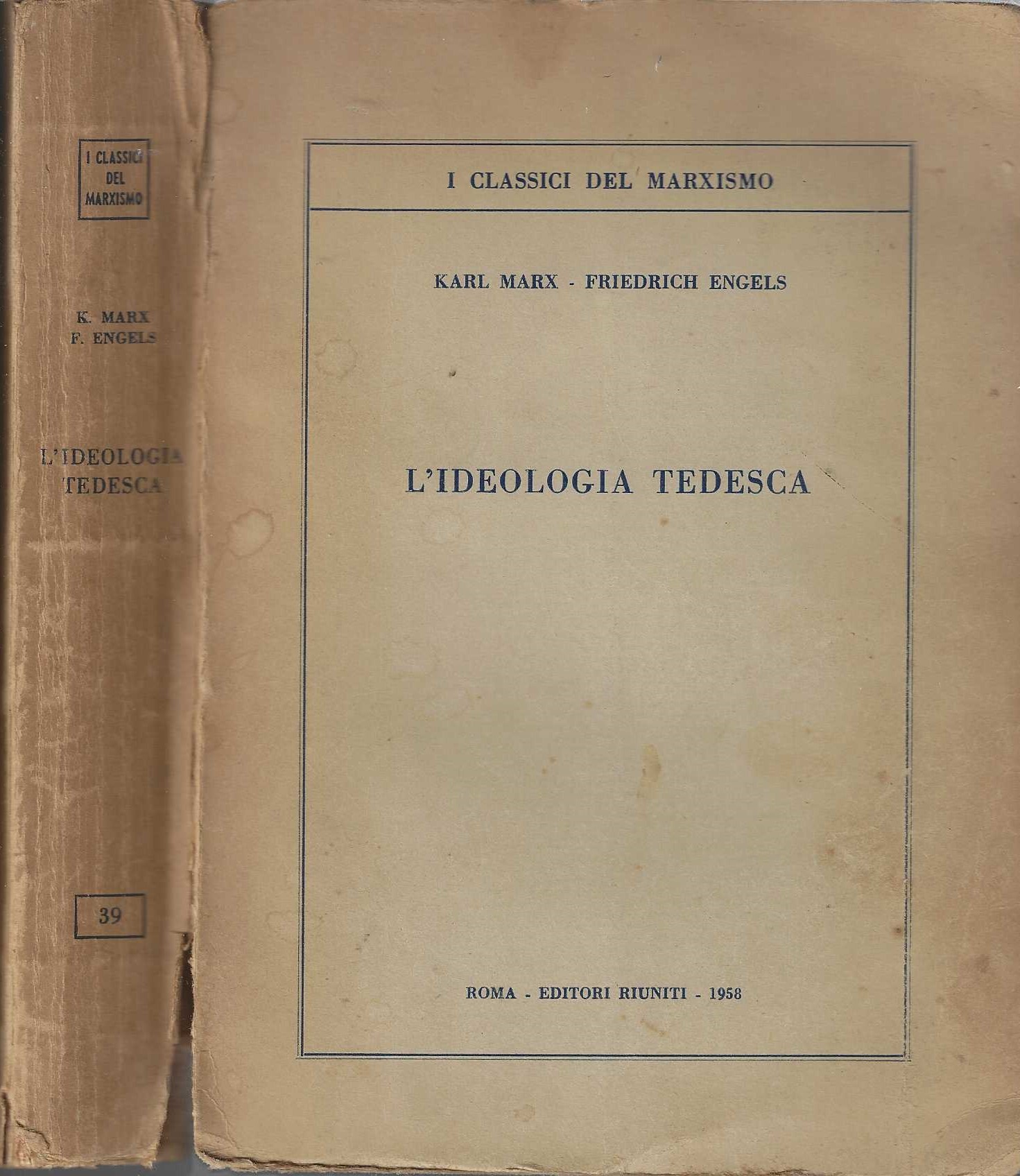 L'ideologia tedesca - Marx - Engels (sottolineato a matita)