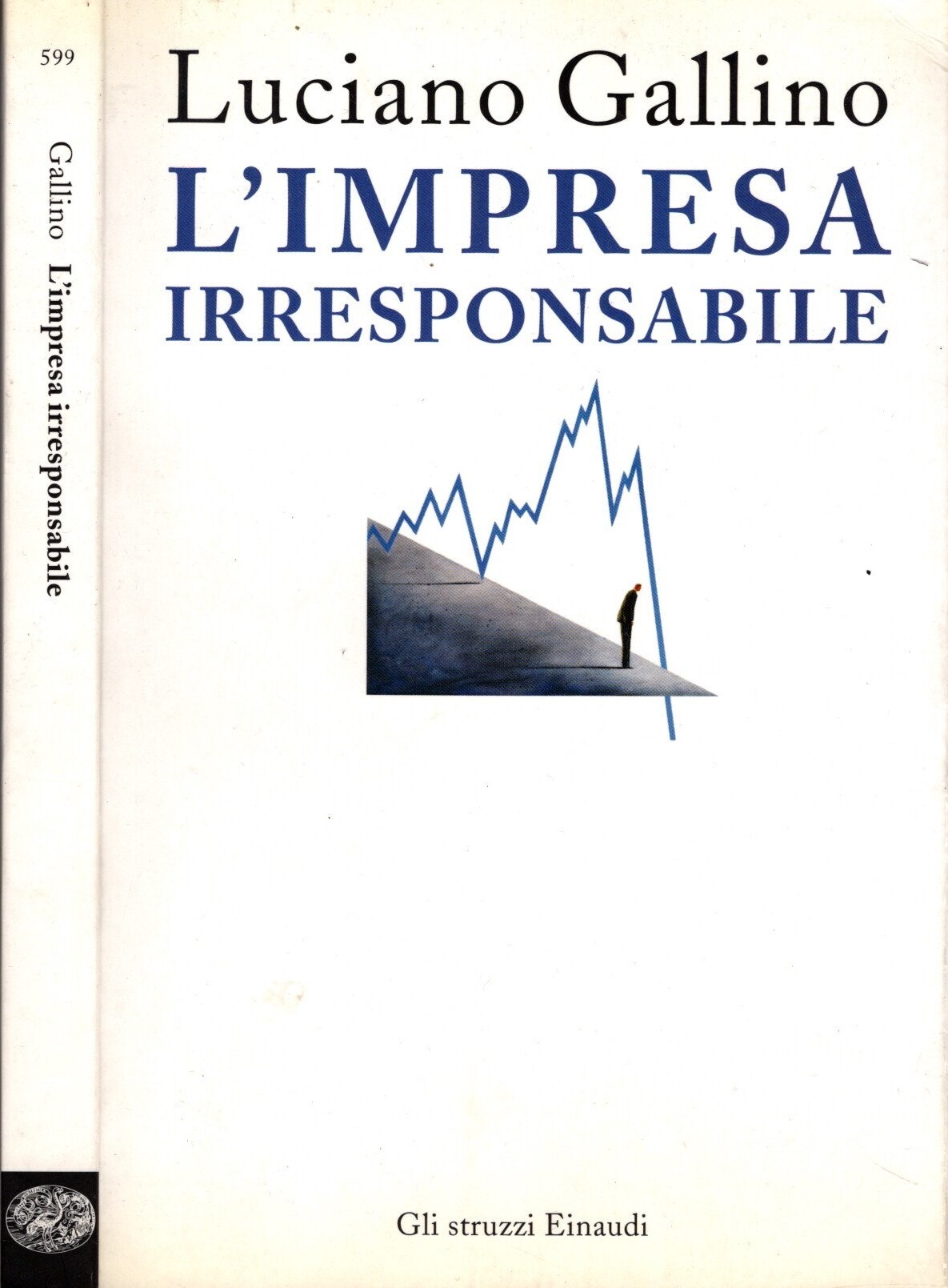 L'impresa irresponsabile