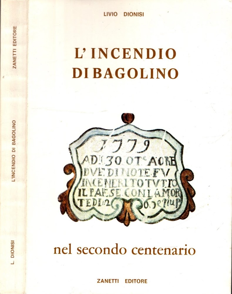 L'INCENDIO DI BAGOLINO NEL SECONDO CENTENARIO