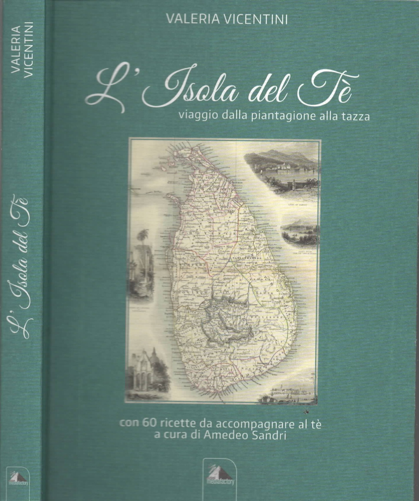 L'isola del te'. Viaggio dalla piantagione alla tazza