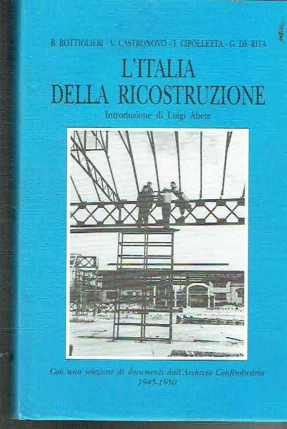 L'ITALIA DELLA RICOSTRUZIONE