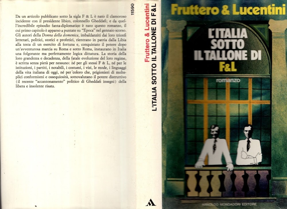 L'ITALIA SOTTO IL TALLONE DI F &amp; L