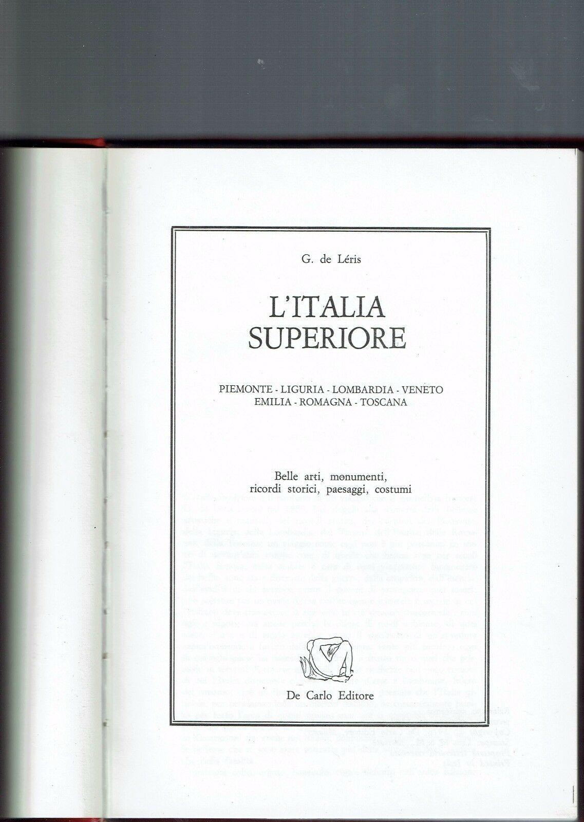 L'ITALIA SUPERIORE ** G. DE LERIS ** DE CARLO 1982