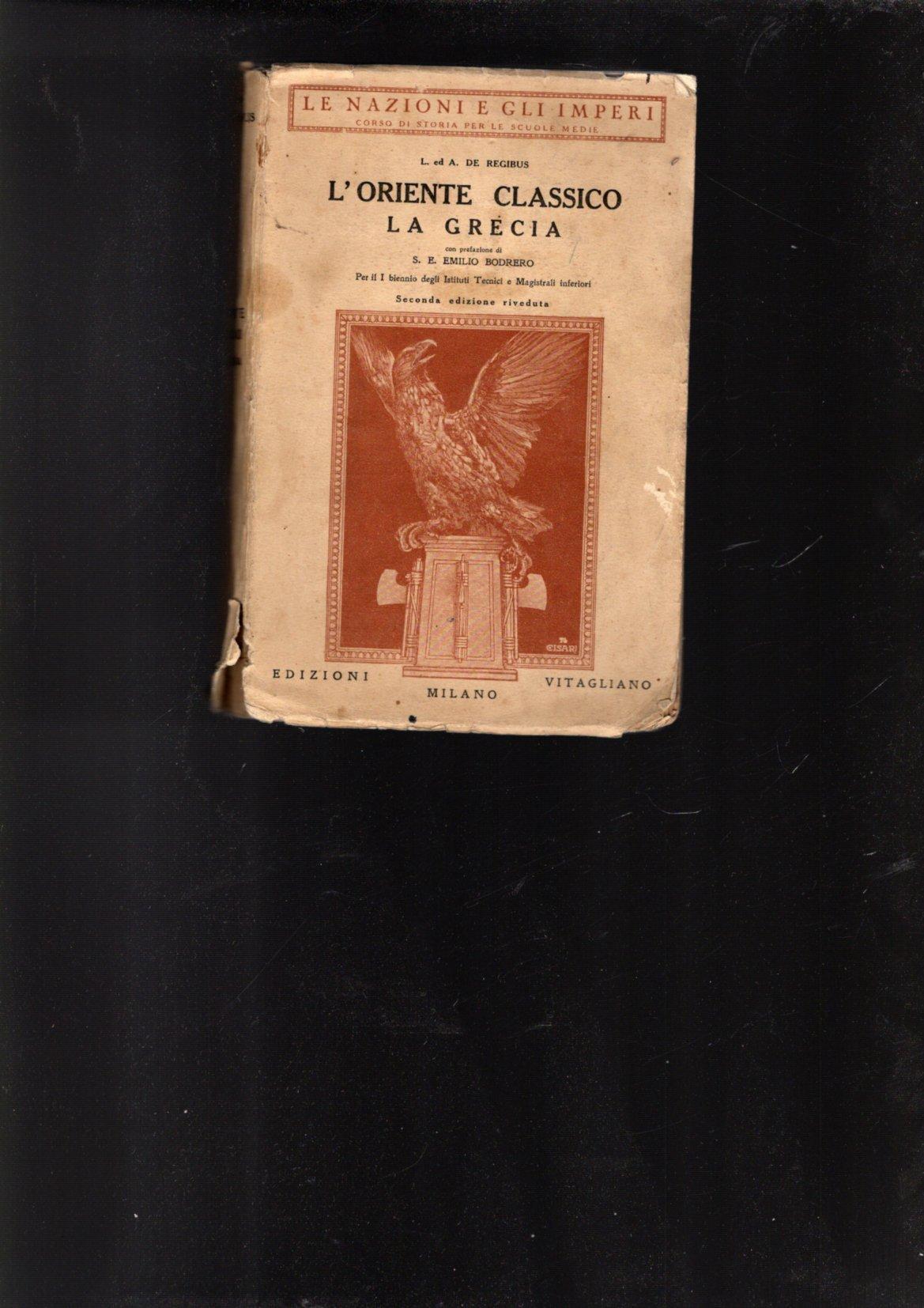L'ORIENTE CLASSICO LA GRECIA