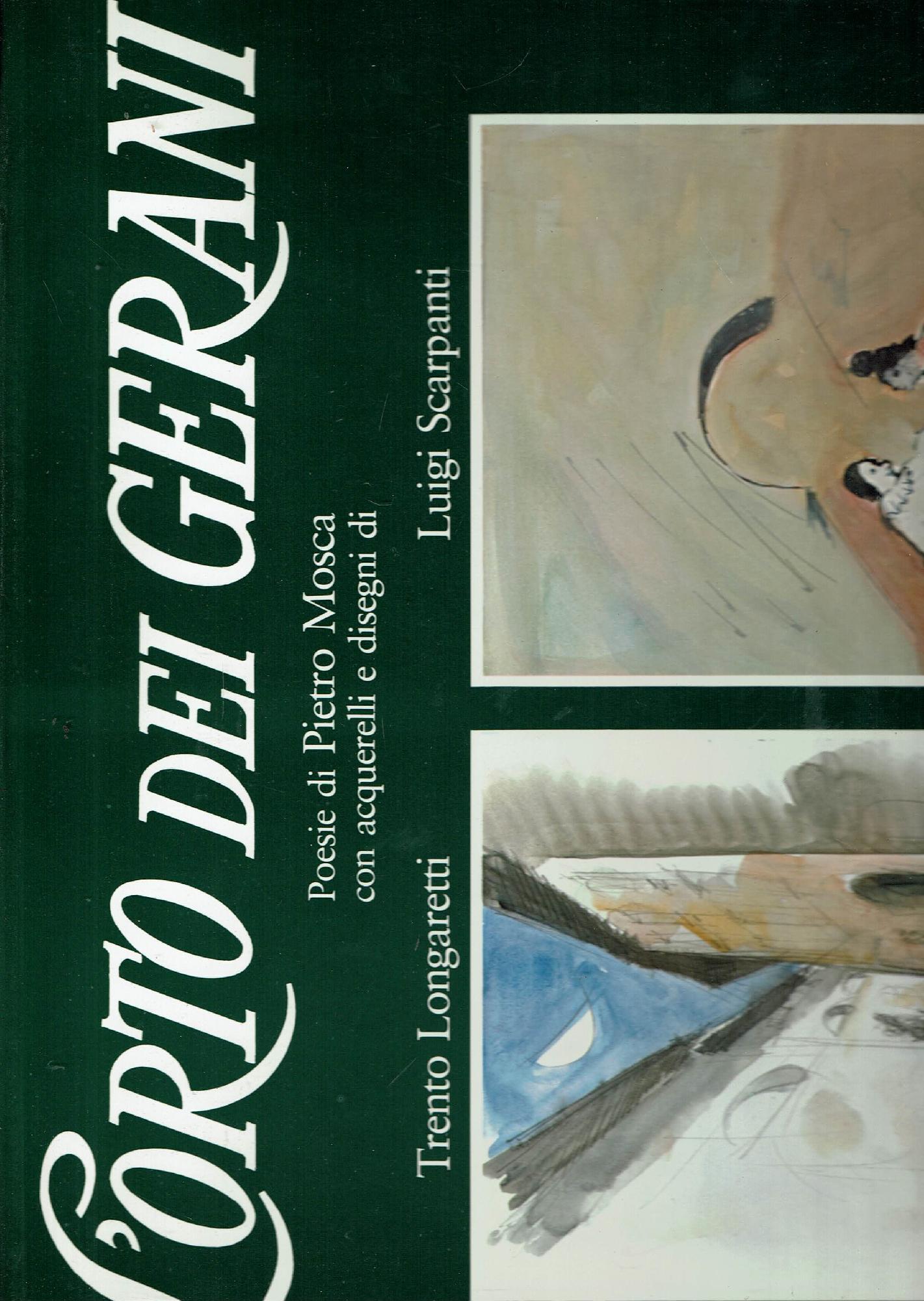 L'ORTO DEI GERANI - POESIE DI PIETRO MOSCA CON ACQUERELLI …