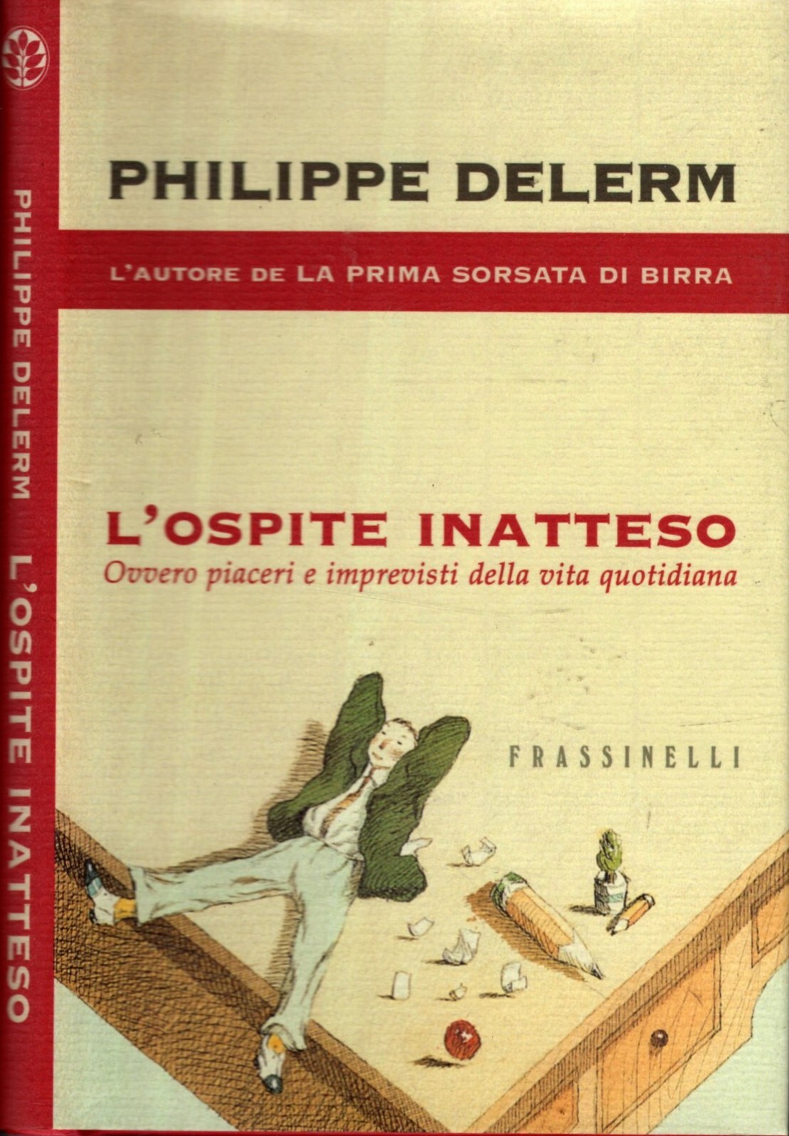 L'ospite inatteso