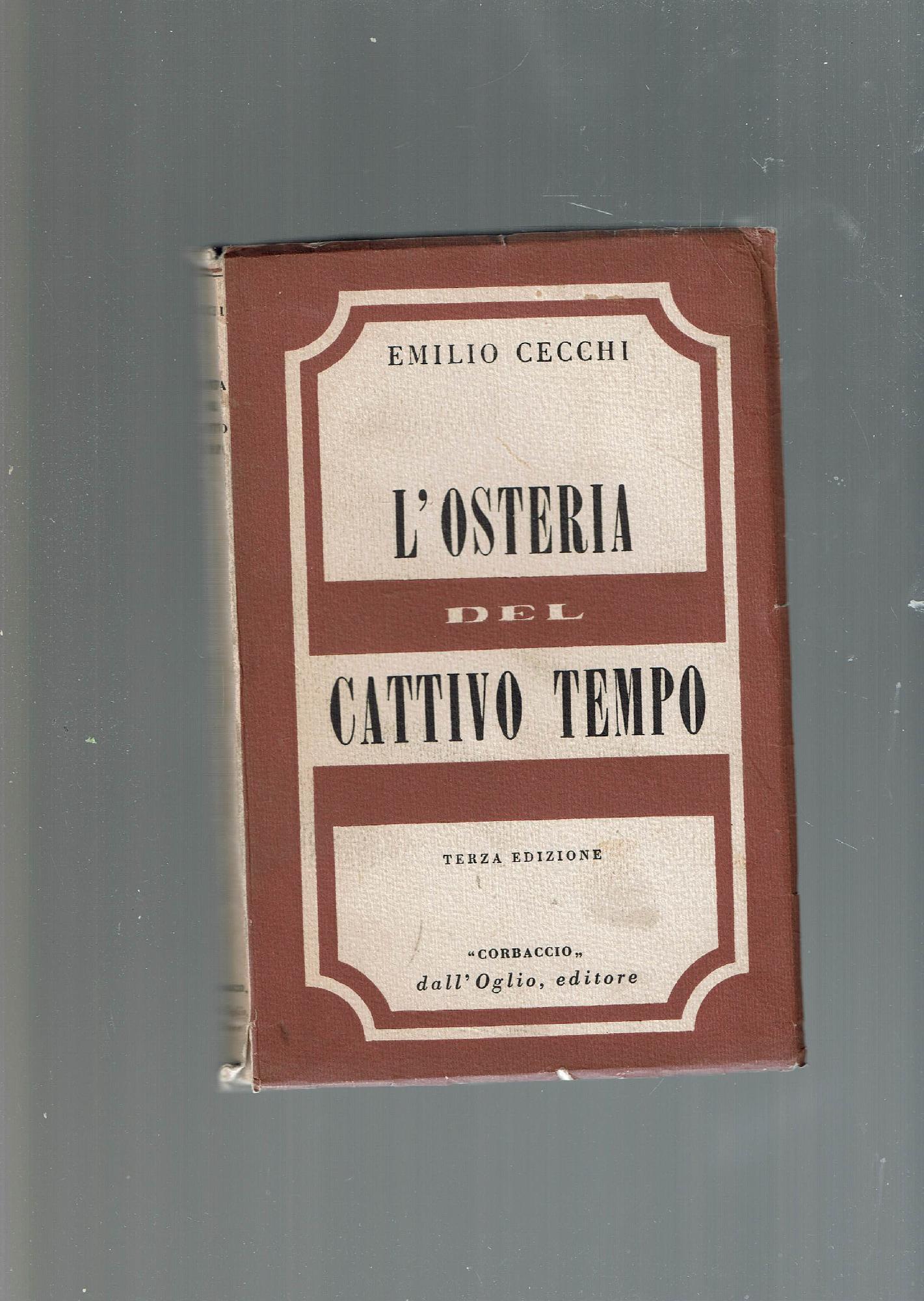L'OSTERIA DEL CATTIVO TEMPO