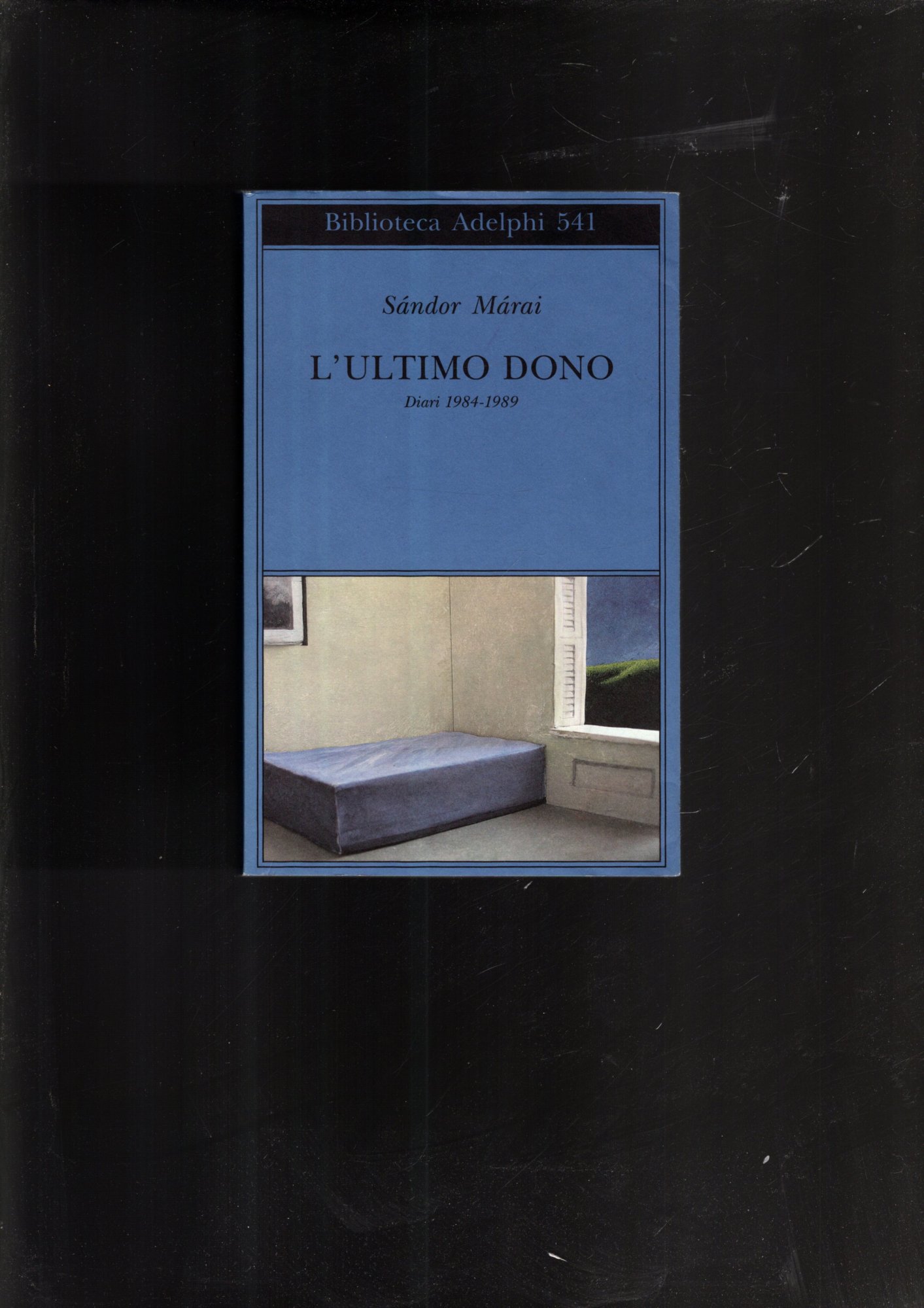 L'ultimo dono. Diari 1984-1989