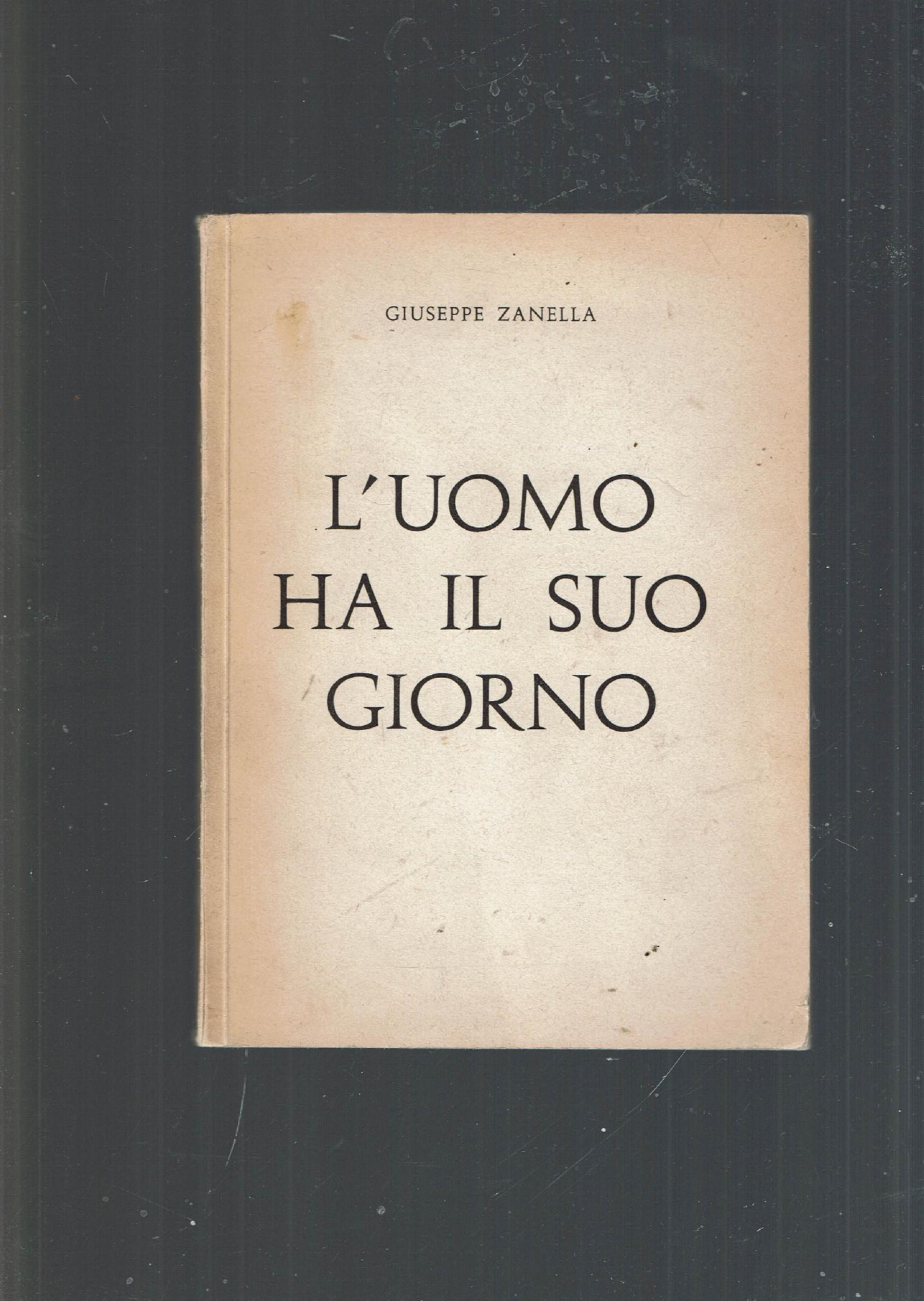 L'uomo ha il suo giorno (copia autografa)