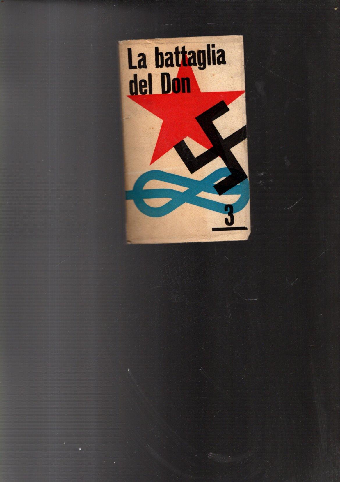 LA BATTAGLIA DEL DON