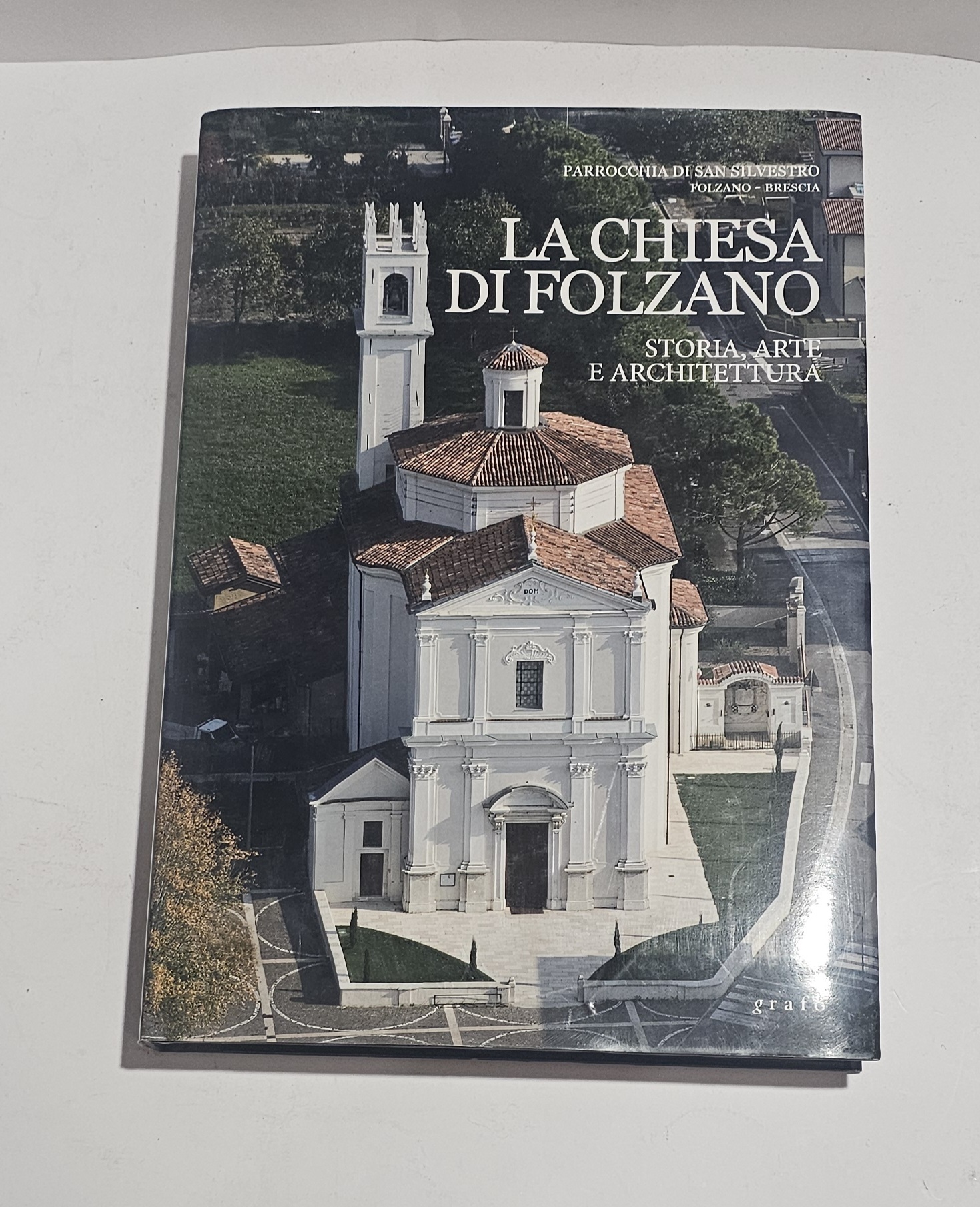 La chiesa di Folzano Brescia storia arte architettura San Silvestro …
