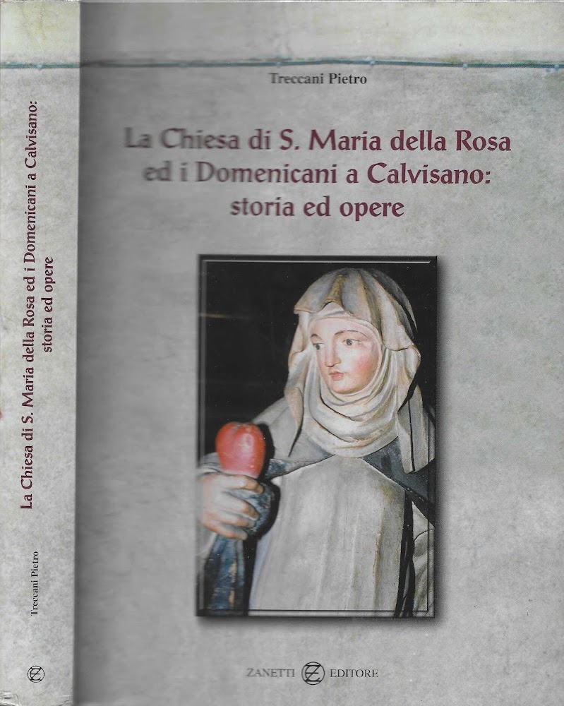 La Chiesa Di S. Maria Della Rosa Ed I Domenicani …