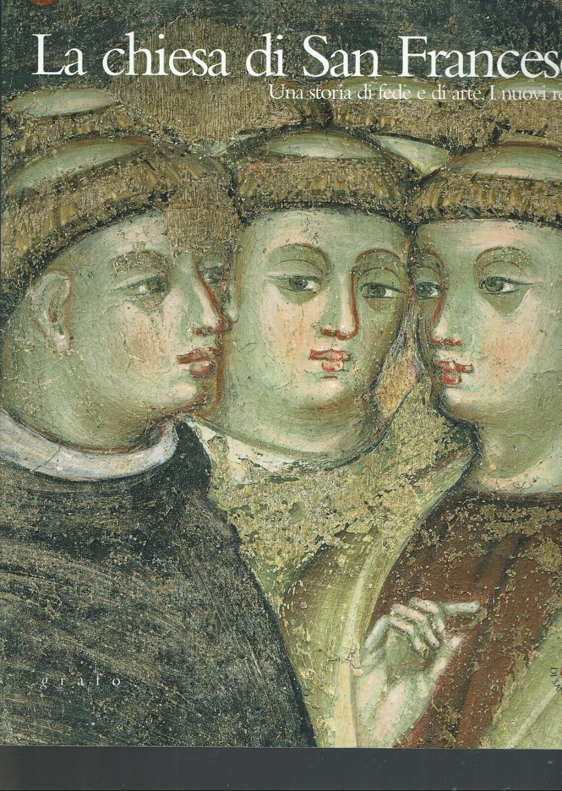 La chiesa di San Francesco : una storia di fede …