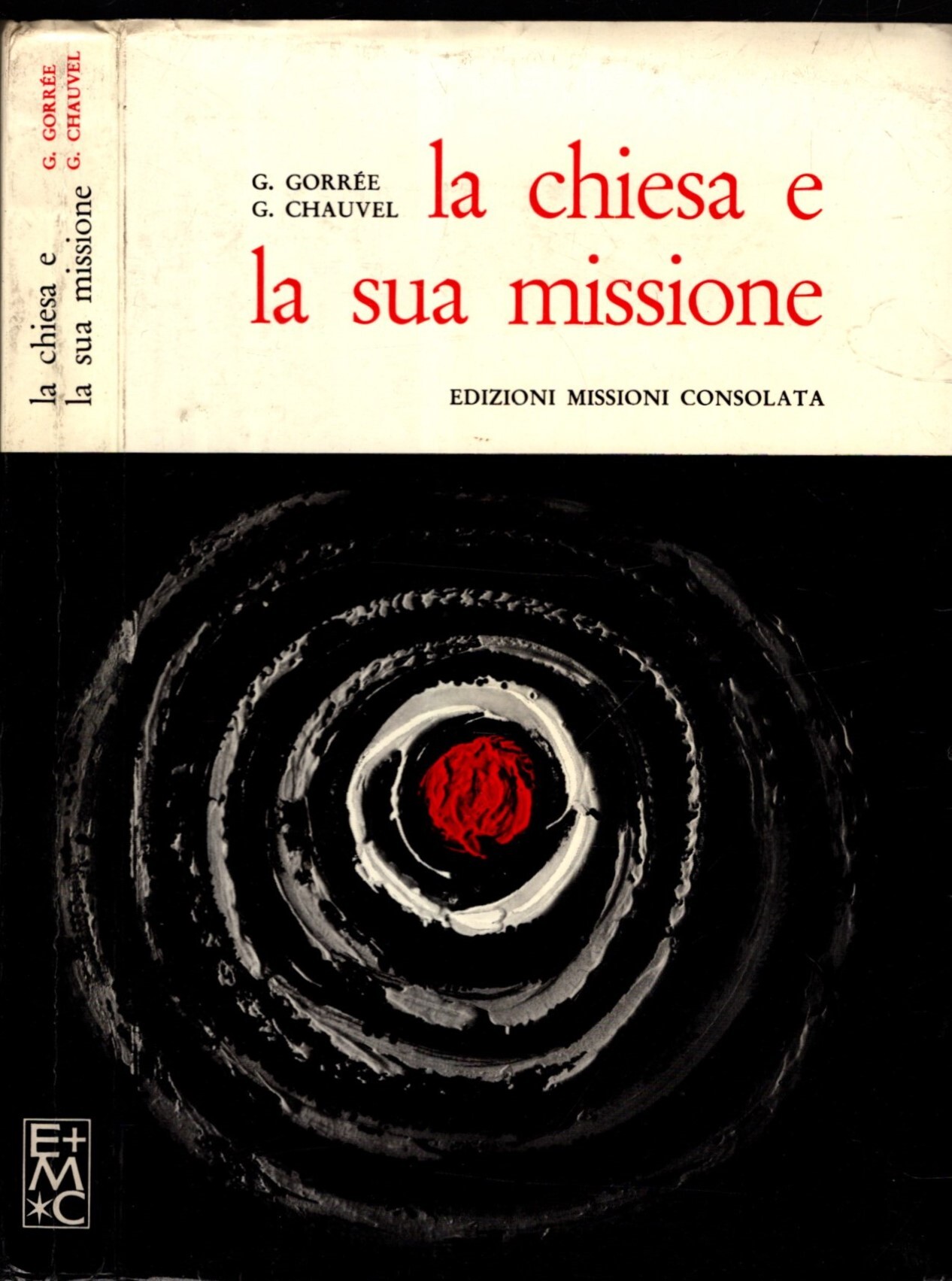 LA CHIESA E LA SUA MISSIONE