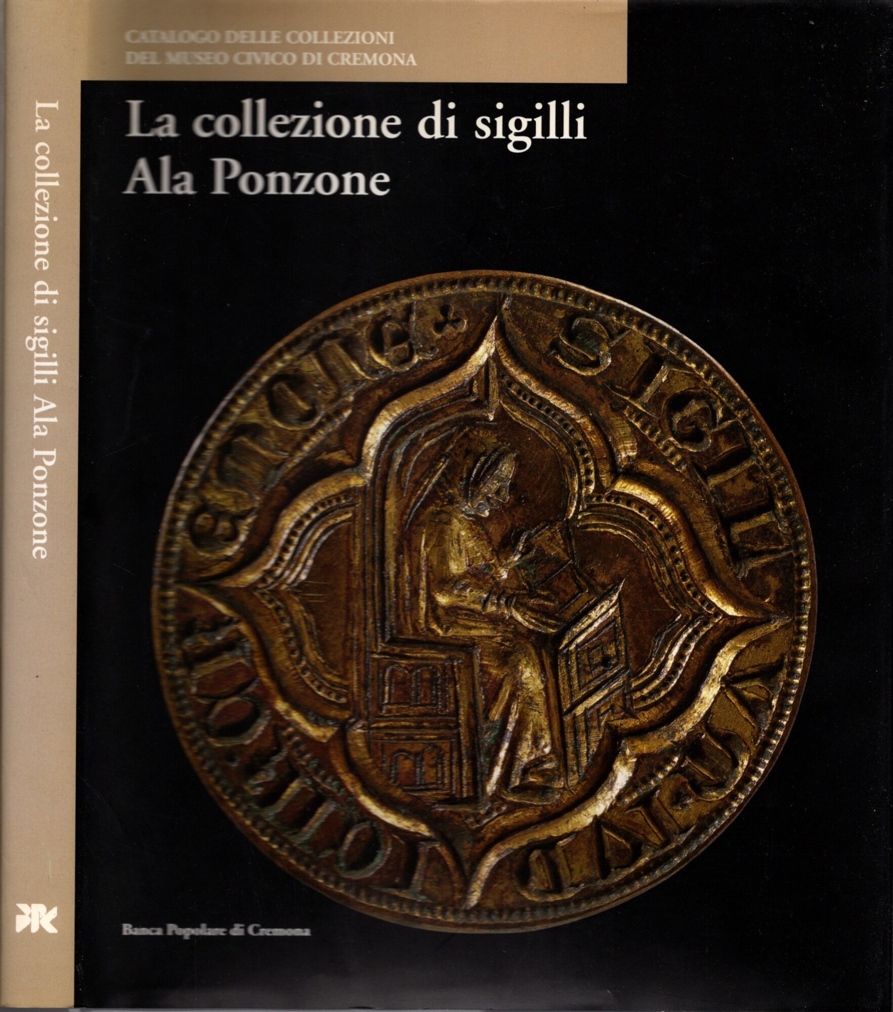 La collezione di sigilli Ala Ponzone - di A. Foglia