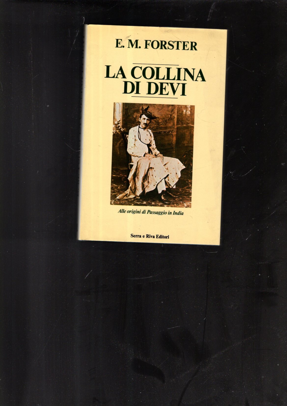LA COLLINA DI DEVI ALLE ORIGINI DEL PASSAGGIO IN INDIA