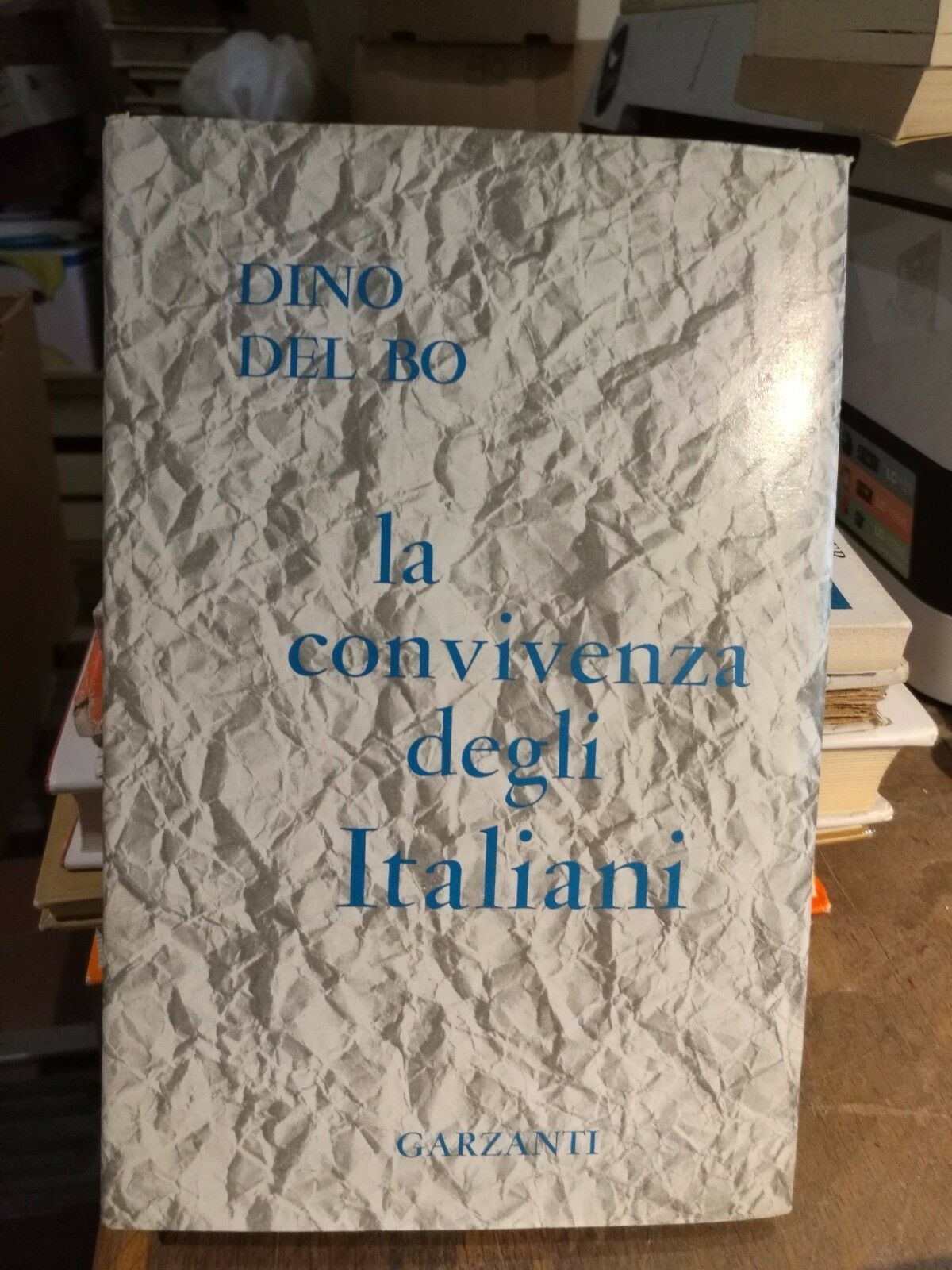 LA CONVIVENZA DEGLI ITALIANI ** DINO DEL BO